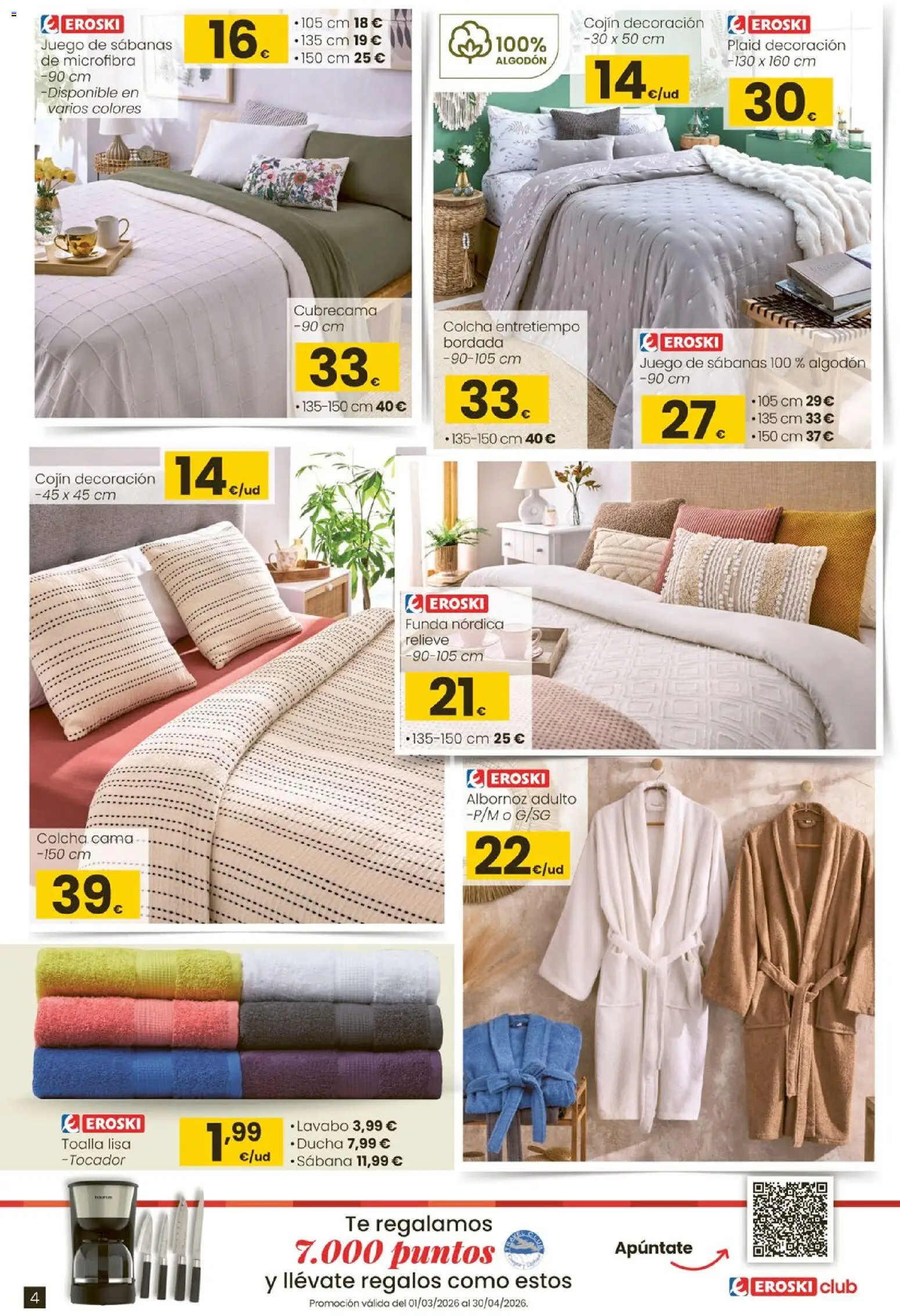 Eroski - Oh Qué agusto │ válido desde el 05.03.2026 | Página: 4 | Productos: Té, Cojín, Colcha, Lavabo