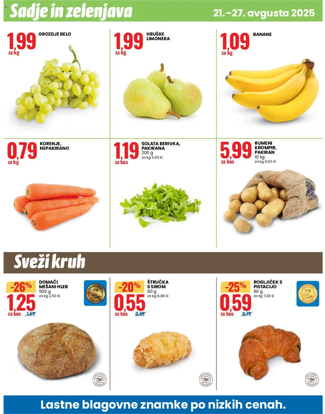 Eurospin - Ljubljana │ velja od 21.08.2025 | Stran: 12 | Izdelki: Grozdje, Banane, Zelenjava, Sadje
