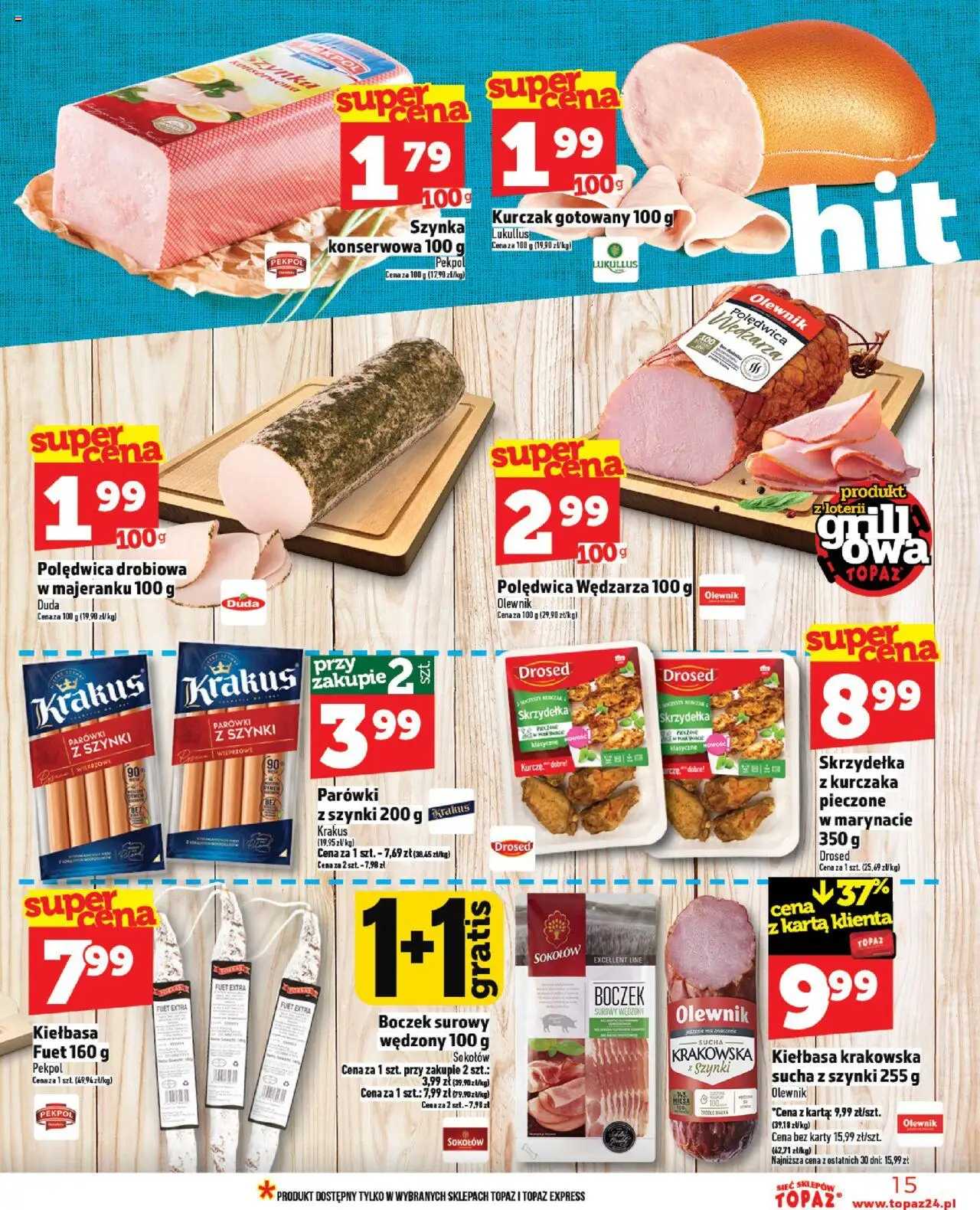 Topaz Gazetka - Ceny małe na stałe od 12.06.2025 | Strona: 15 | Produkty: Skrzydełka z kurczaka, Kurczak, Parówki, Kiełbasa krakowska