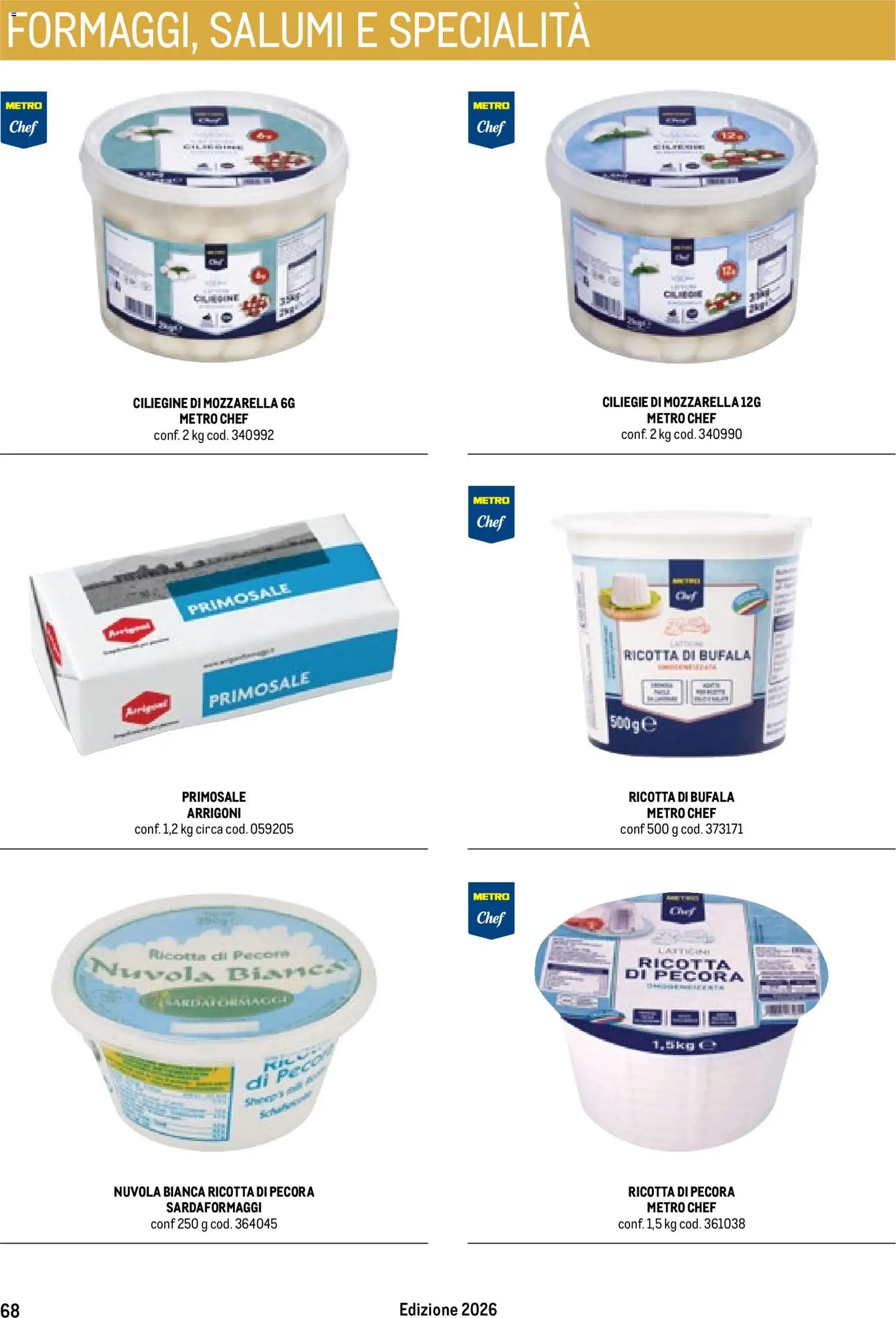 Volantino Metro del 17.10.2025 | Pagina: 68 | Prodotti: Mozzarella, Ricotta