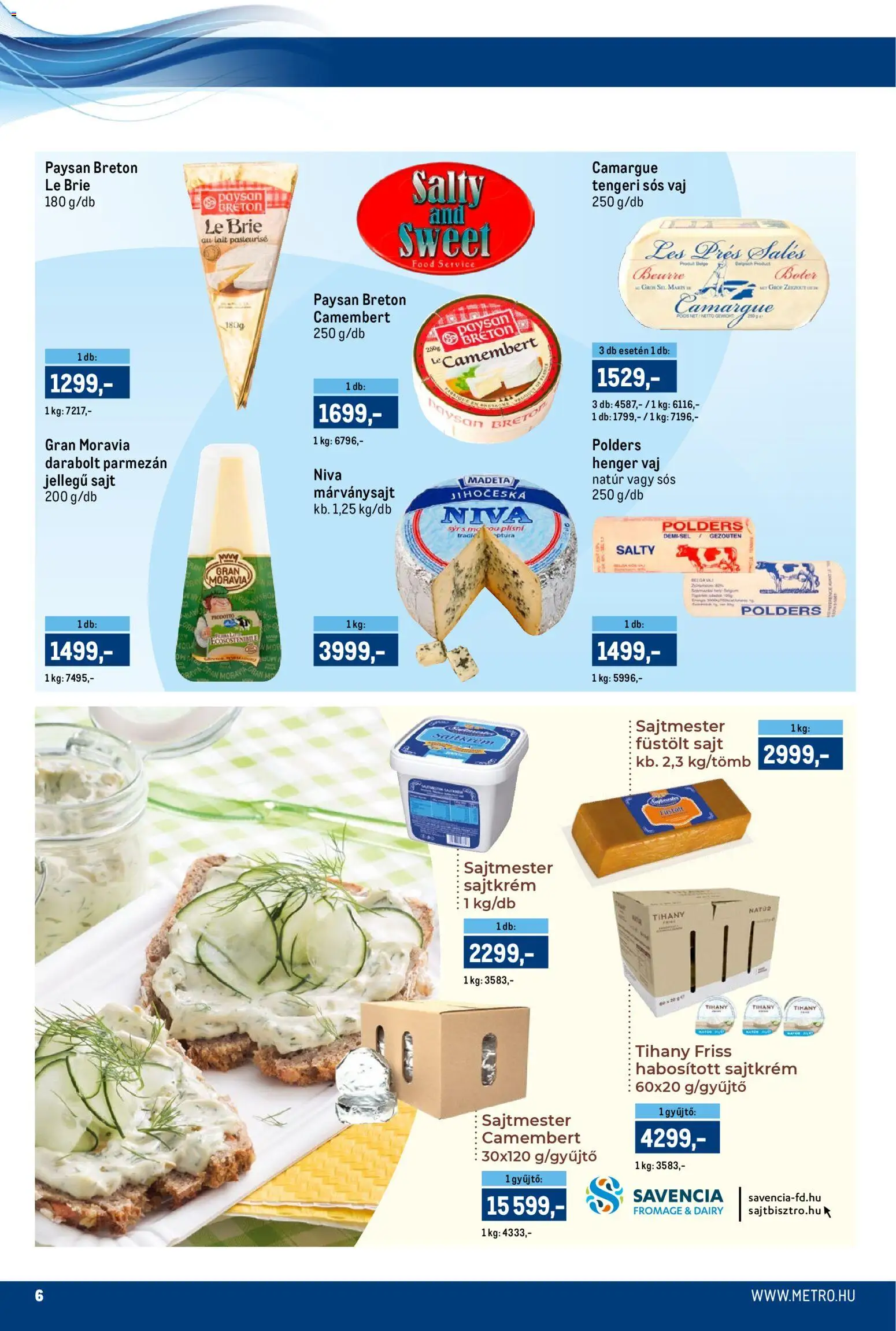 Metro akciós ujság - amely érvényes a következő dátumtól: 15.11.2025 | Oldal: 6 | Termékek: Tihany, Vaj, Sajt, Camembert