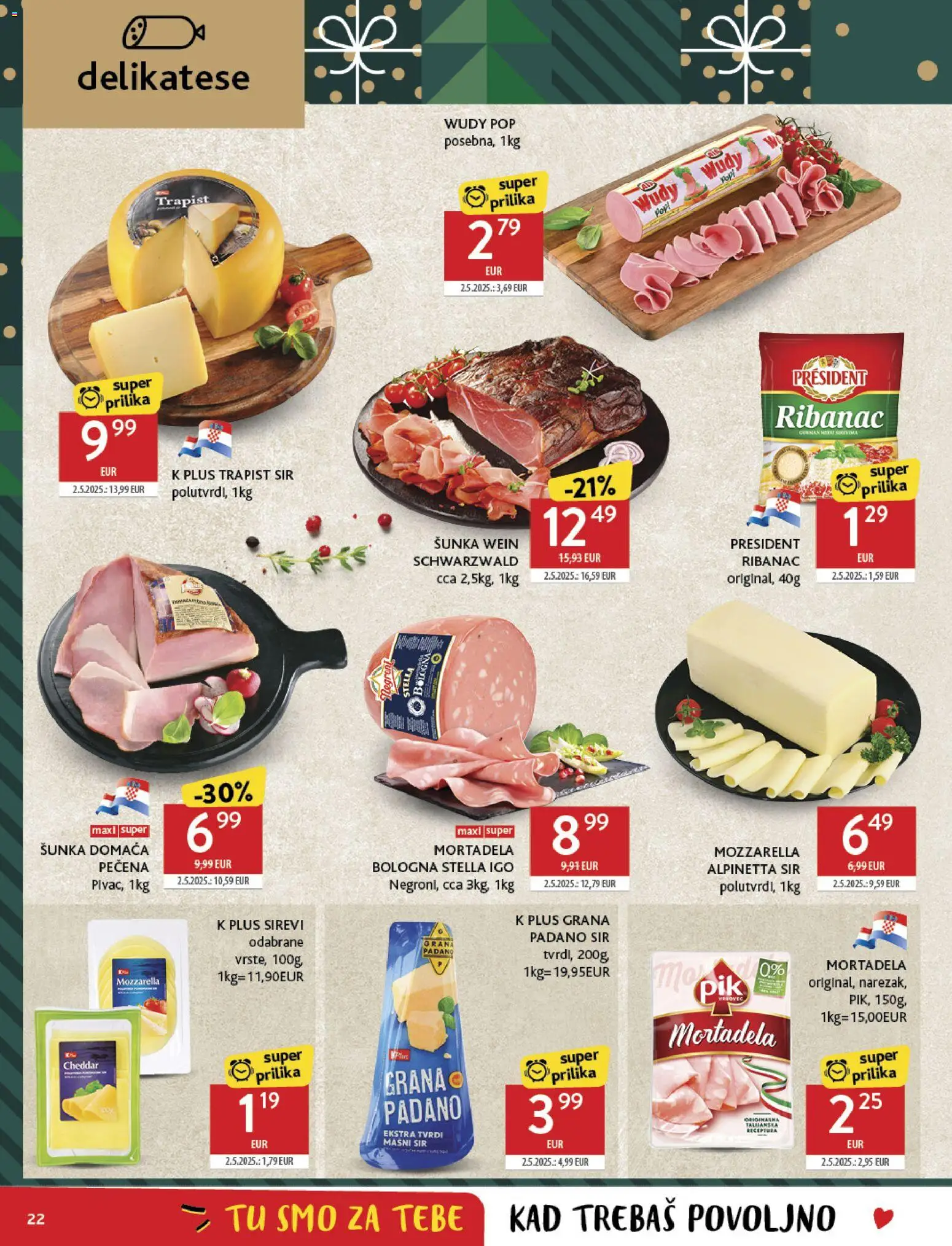 Konzum katalog | vrijedi od 26.11.2025 | Stranica: 22 | Proizvodi: Grana Padano, Sir, Šunka, Mortadela