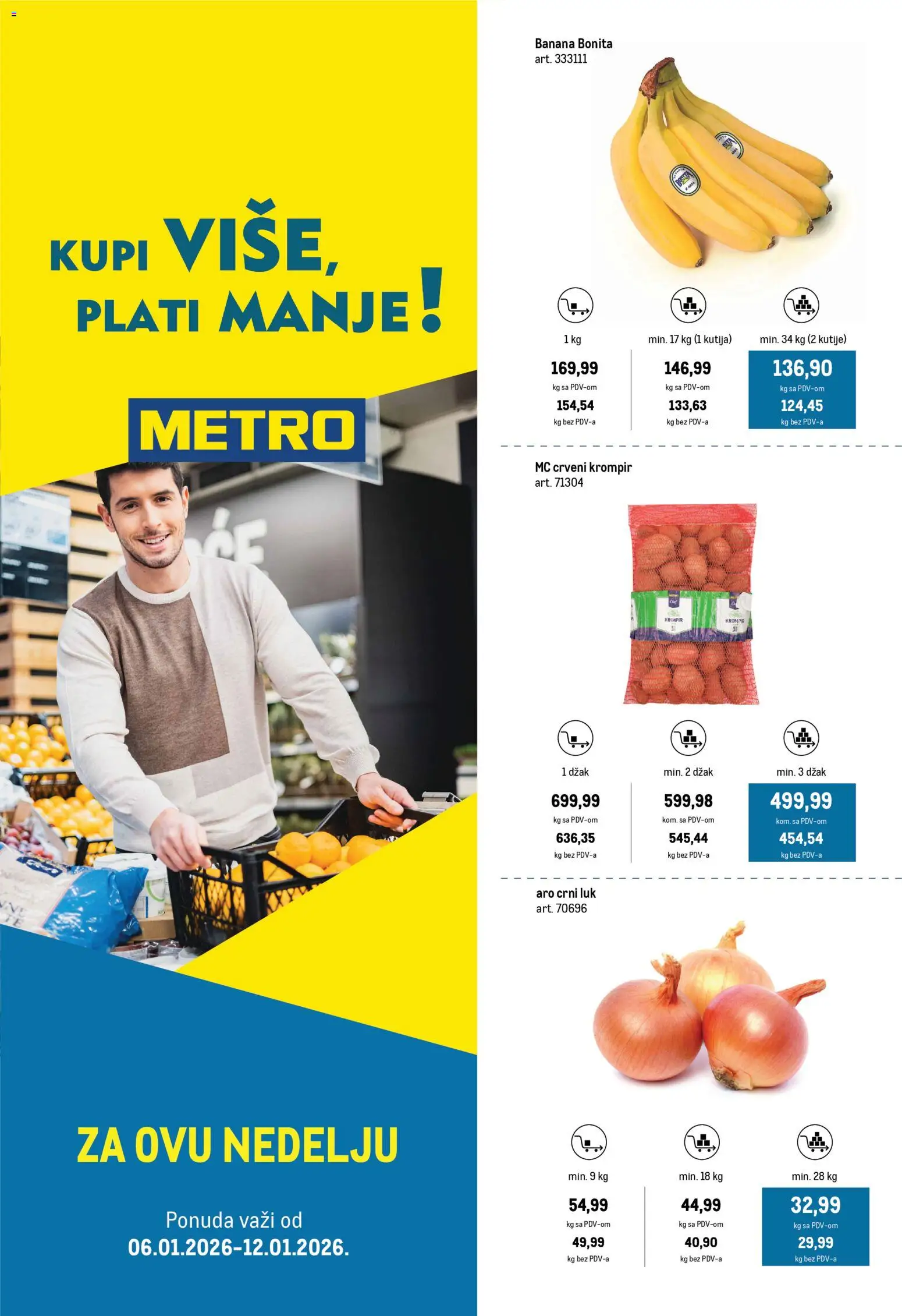 Metro katalog - važi od 06.01.2026 | Strana: 1 | Proizvode: Banana, Crveni krompir, Krompir, Kutija