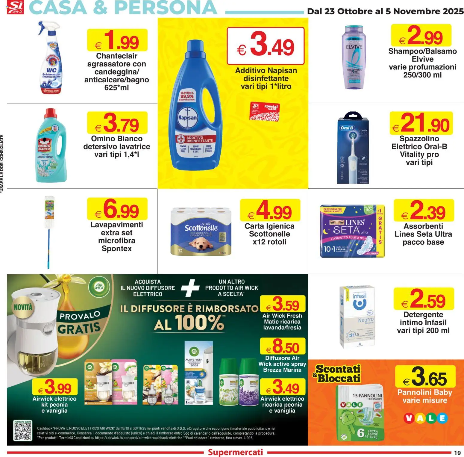 Volantino Sì con Te del 23.10.2025 | Pagina: 19 | Prodotti: Carta igienica, Spazzolino, Intimo, Lavatrice