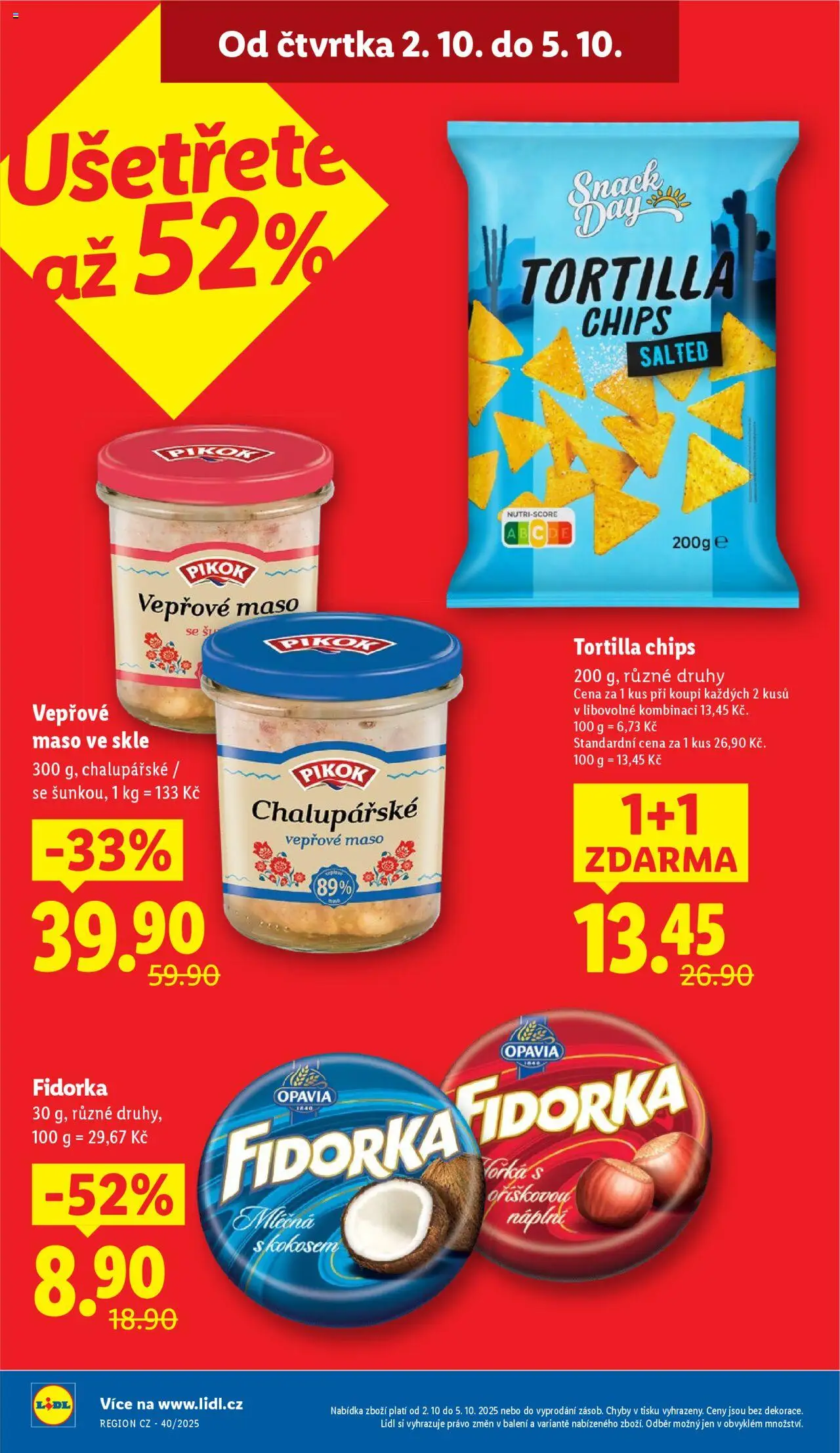 Lidl leták od 02.10.2025 | Strana: 2 | Produkty: Tortilla chips, Vepřové maso, Maso, Fidorka