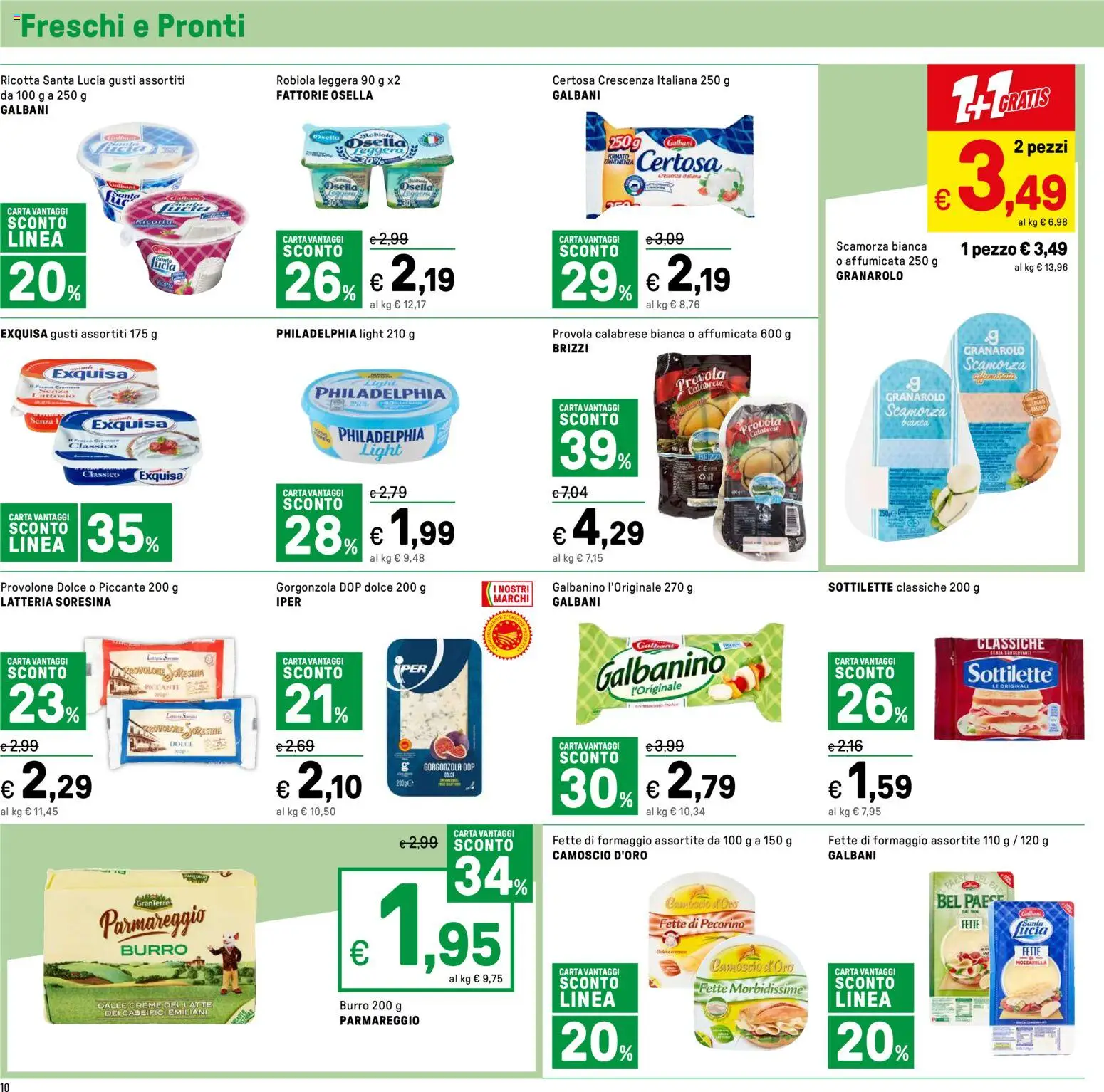 Volantino Iper del 16.01.2026 | Pagina: 10 | Prodotti: Ricotta, Gorgonzola, Robiola, Pecorino
