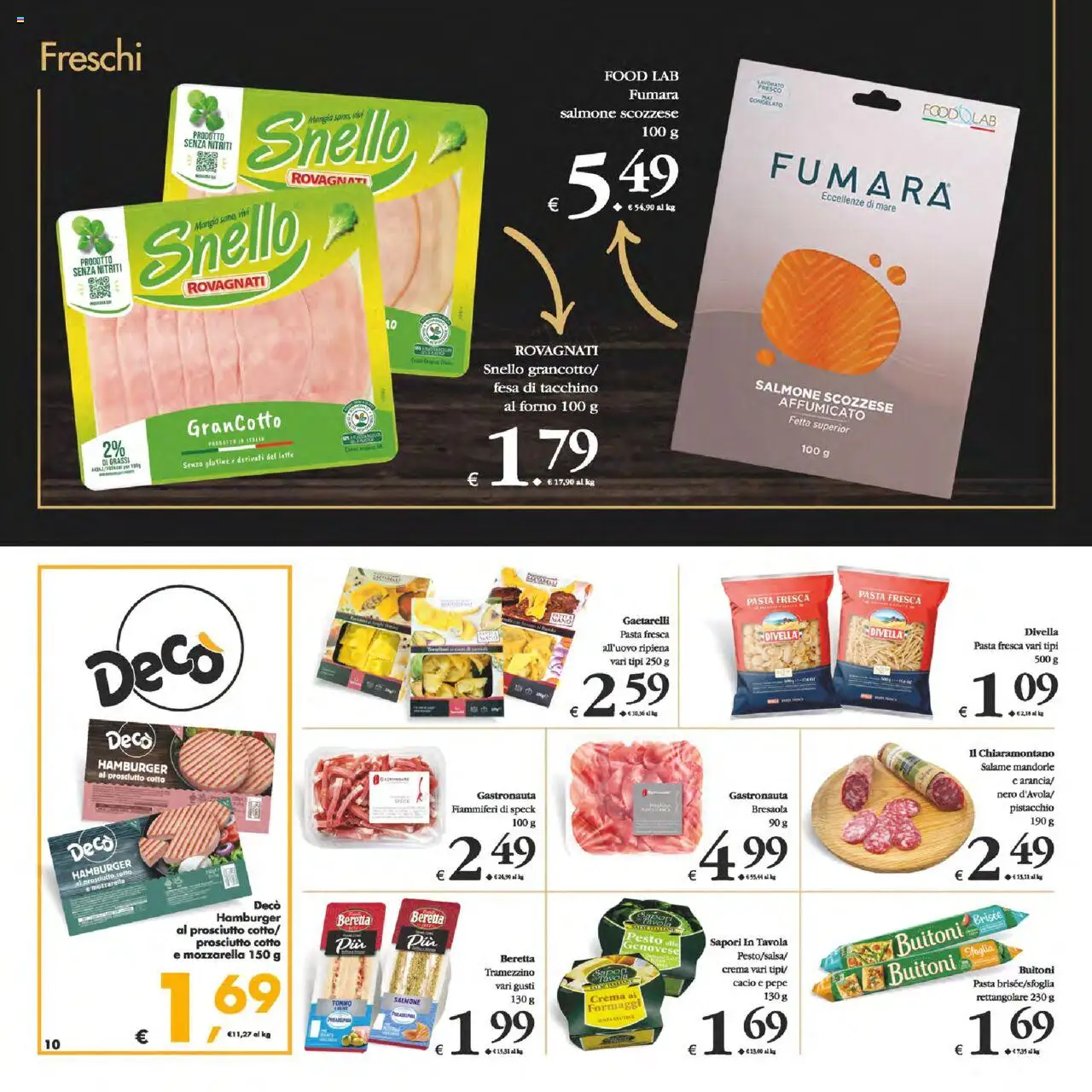 Volantino Decò del 02.09.2025 | Pagina: 10 | Prodotti: Salmone, Pepe, Prosciutto, Tramezzino