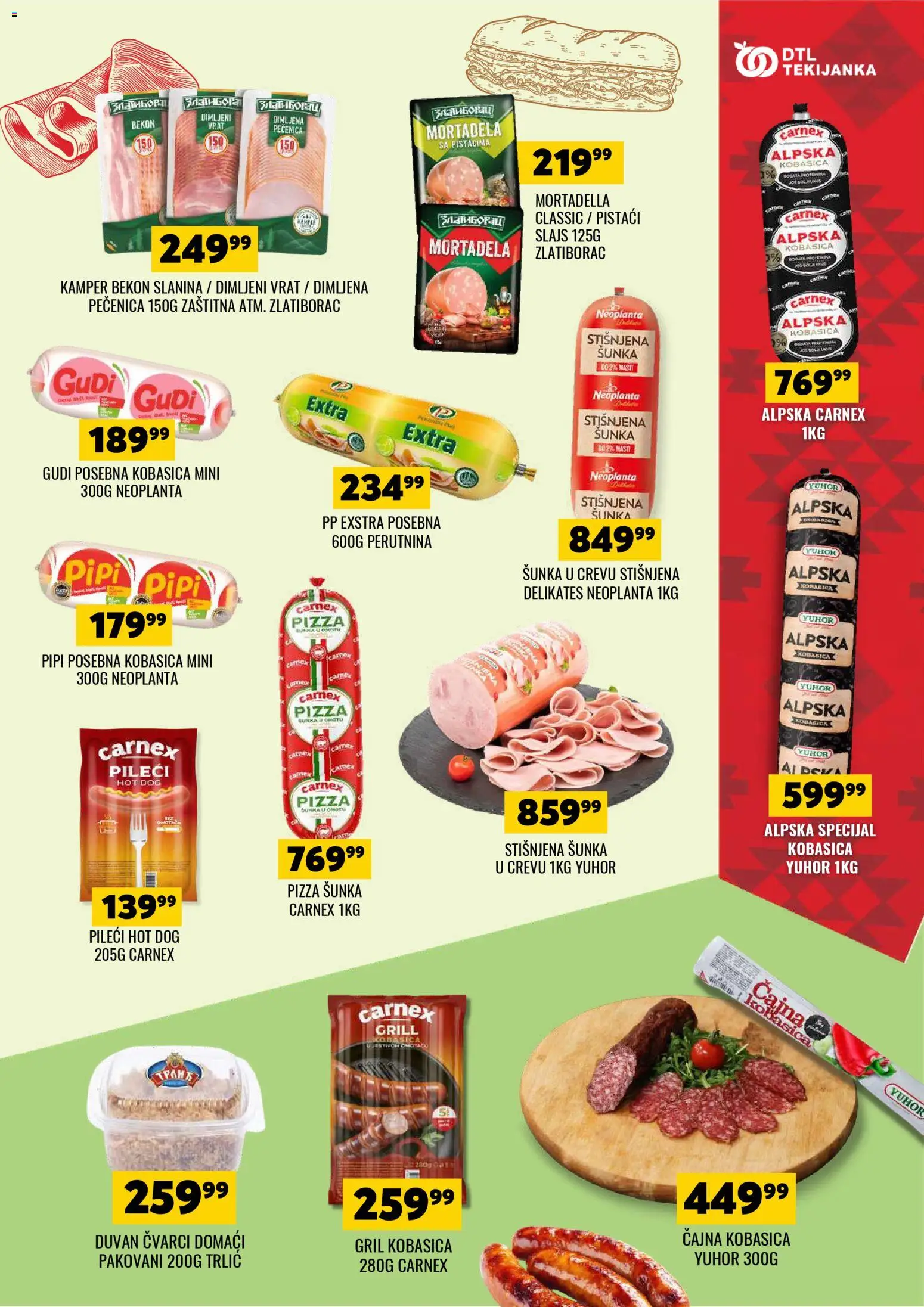 Tekijanka katalog - važi od 03.04.2026 | Strana: 9 | Proizvode: Pistaći, Mortadela, Šunka, Kobasica