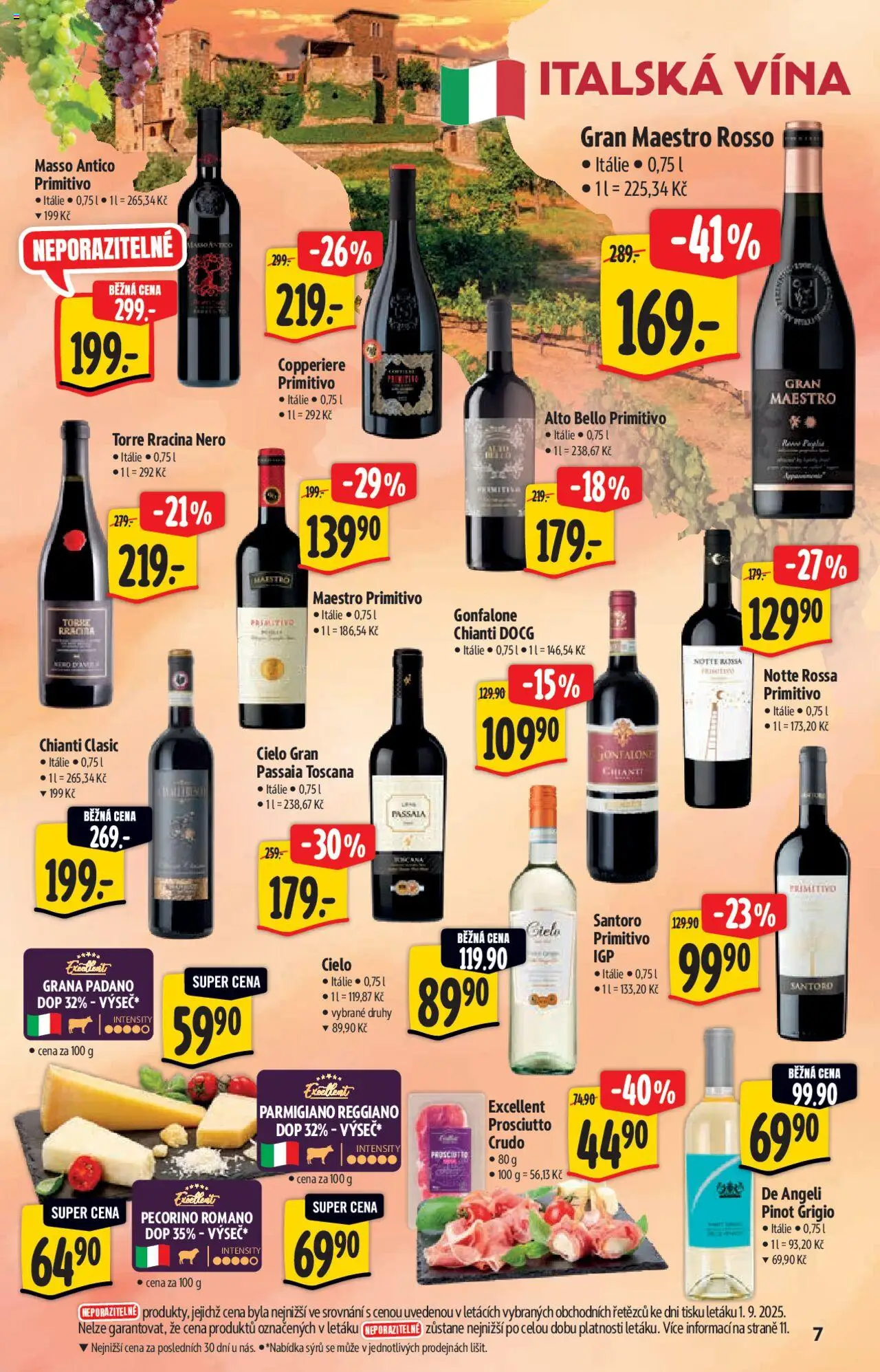Albert katalog - Hypermarket od 10.09.2025 | Strana: 7 | Produkty: Prosciutto, Primitivo, Pecorino, Grana Padano