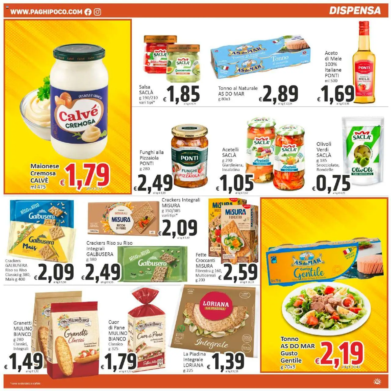 Volantino Paghi Poco del 20.10.2025 | Pagina: 15 | Prodotti: Pane, Maionese, Crackers, Tonno al naturale