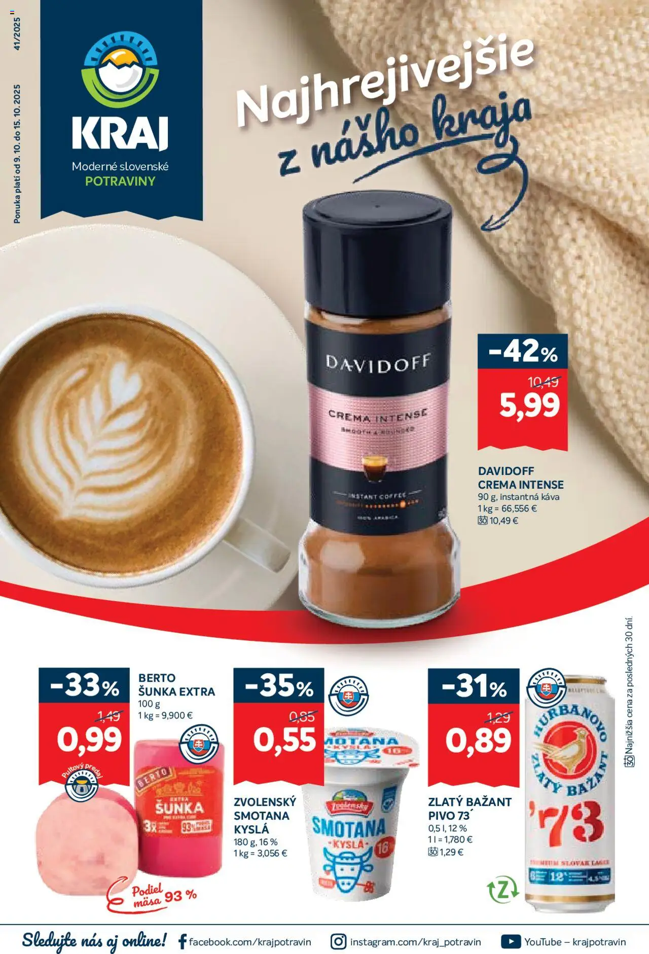 Nové Kraj akcie – leták je platný od 09.10.2025 | Strana: 1 | Produkty: Davidoff, Pivo, Šunka, Smotana