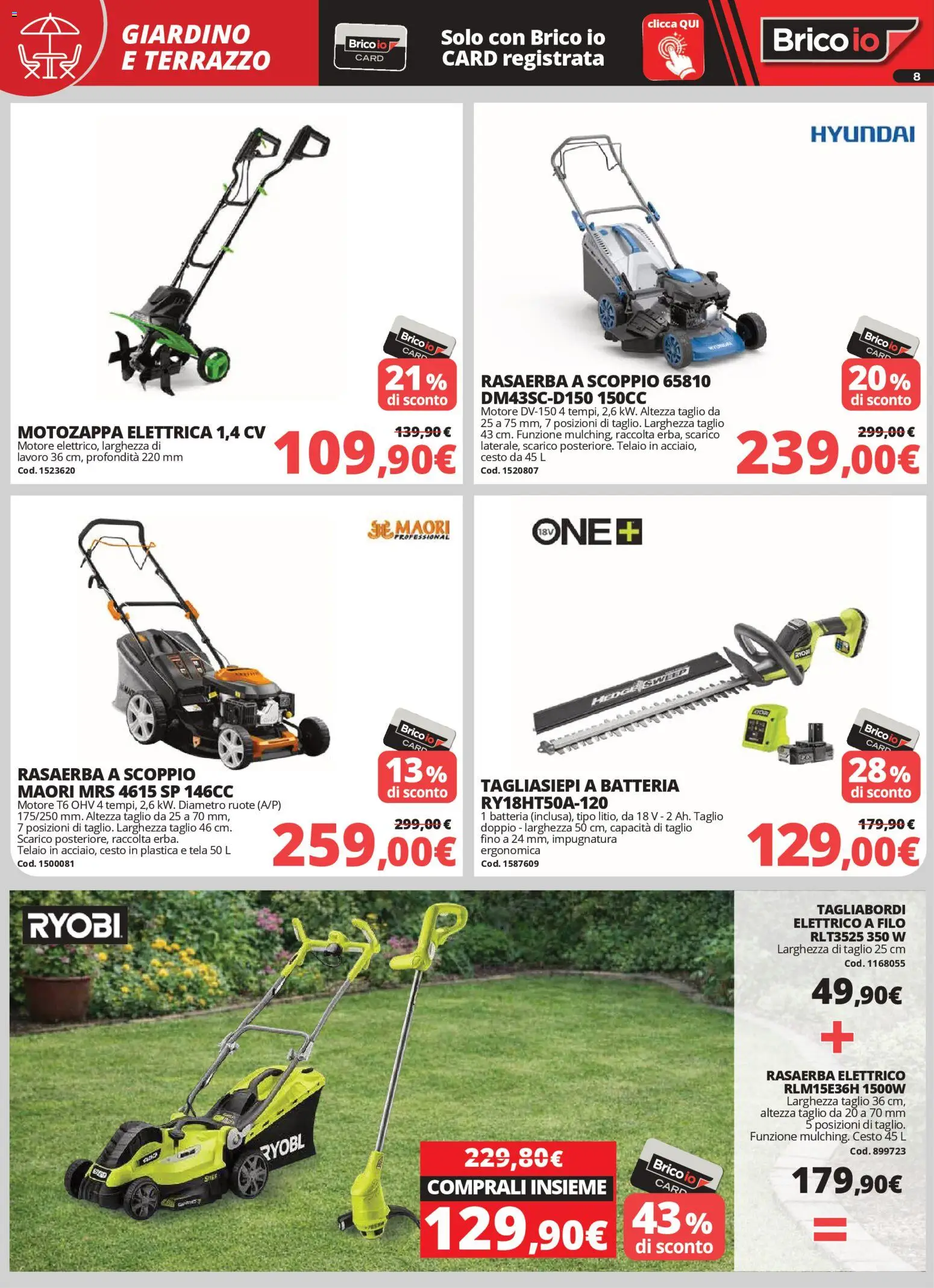Volantino Brico io del 02.04.2026 | Pagina: 8 | Prodotti: Tagliasiepi, Rasaerba, Motozappa, Batteria