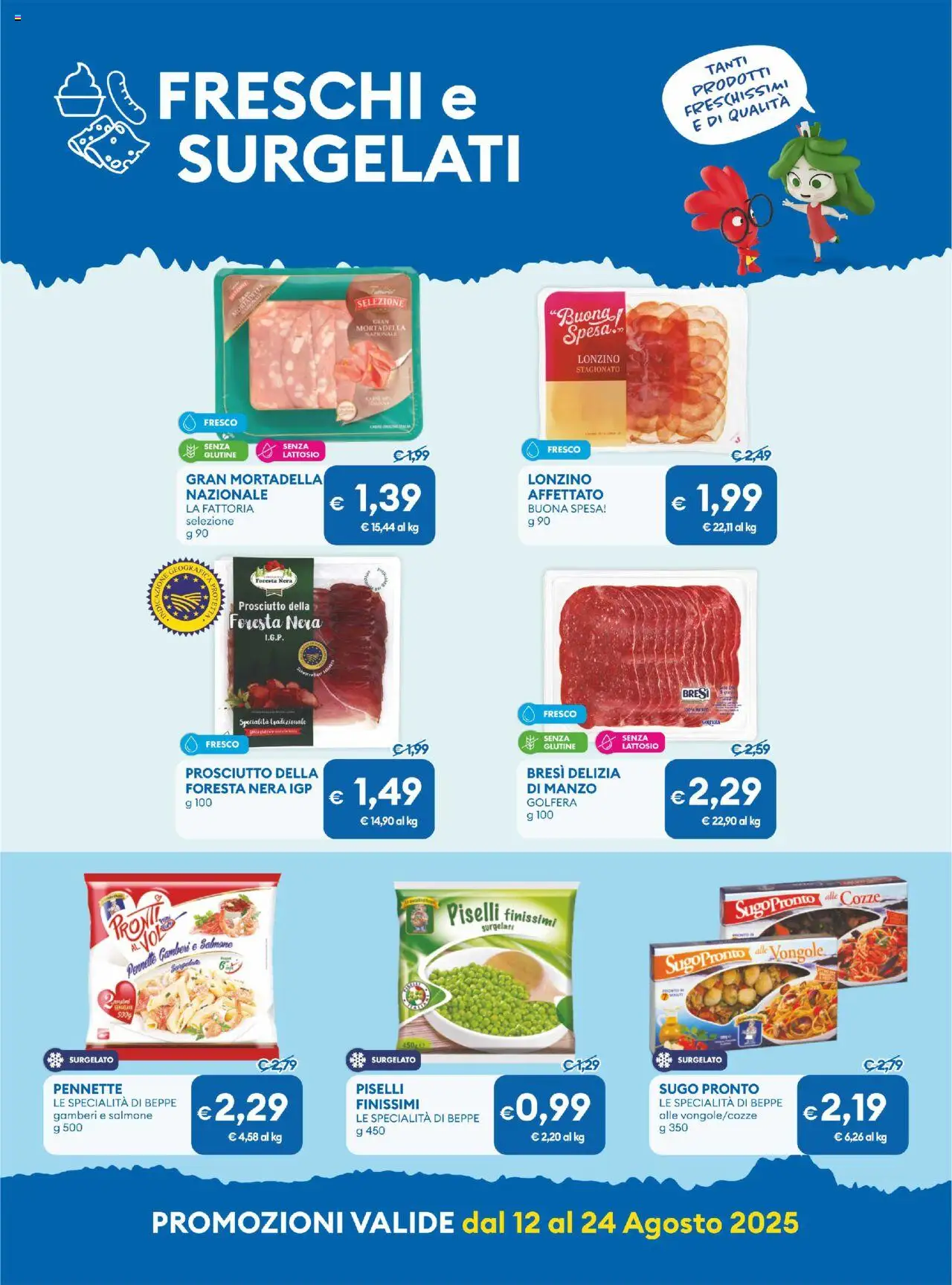 Volantino MD Discount del 12.08.2025 | Pagina: 18 | Prodotti: Manzo, Prosciutto, Piselli, Mortadella