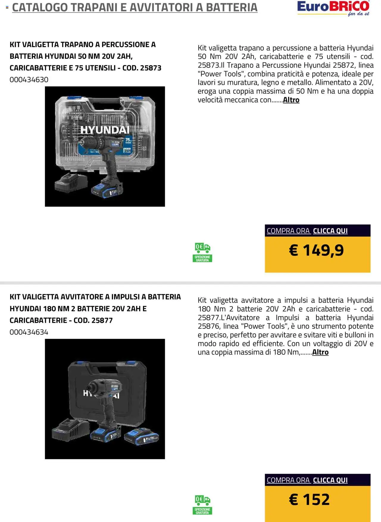 Volantino Eurobrico del 23.07.2025 | Pagina: 17 | Prodotti: Trapano, Valigetta, Batterie, Caricabatterie