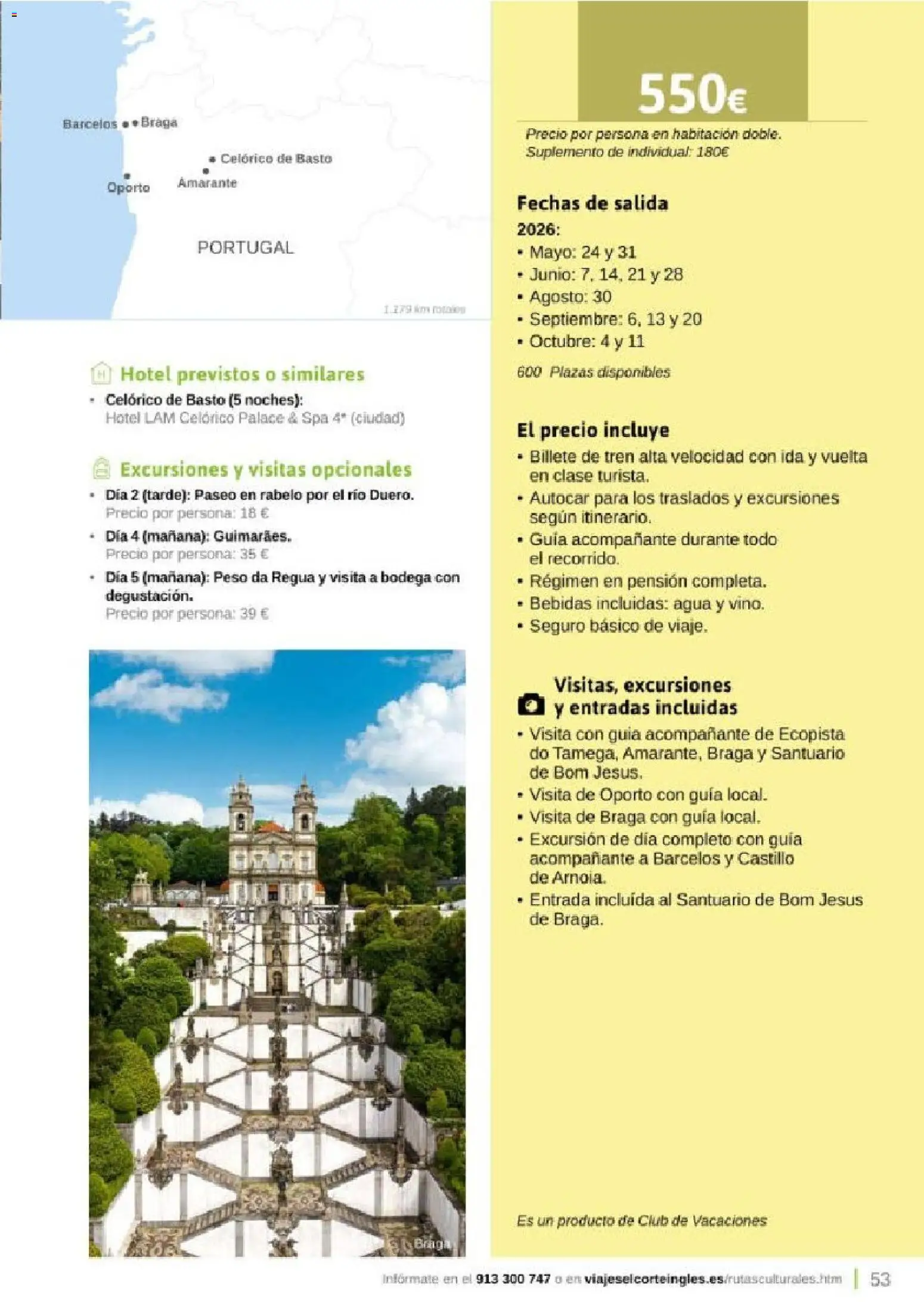 Viajes El Corte Inglés Rutas Culturales de la Comunidad de Madrid │ válido desde el 01.04.2026 | Página: 53 | Productos: Peso, Braga