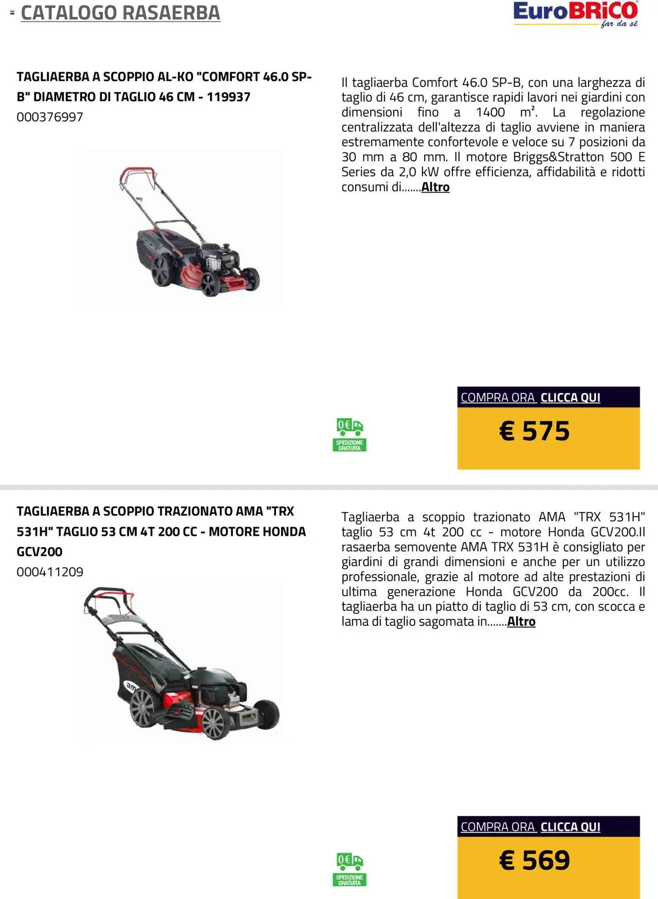 Volantino Eurobrico del 23.07.2025 | Pagina: 5 | Prodotti: Rasaerba, Piatto