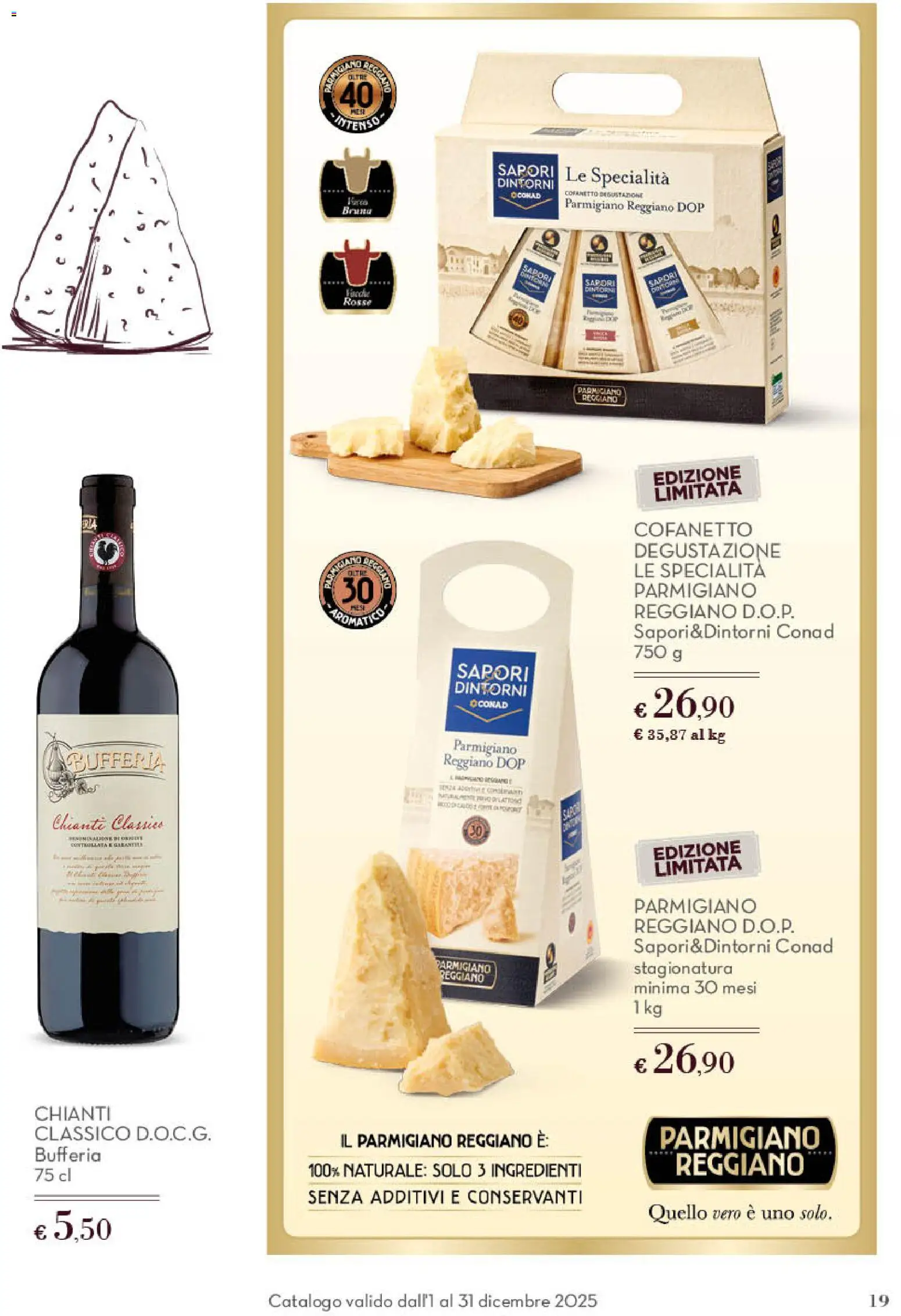 Volantino Conad del 01.12.2025 | Pagina: 19 | Prodotti: Parmigiano reggiano, Parmigiano