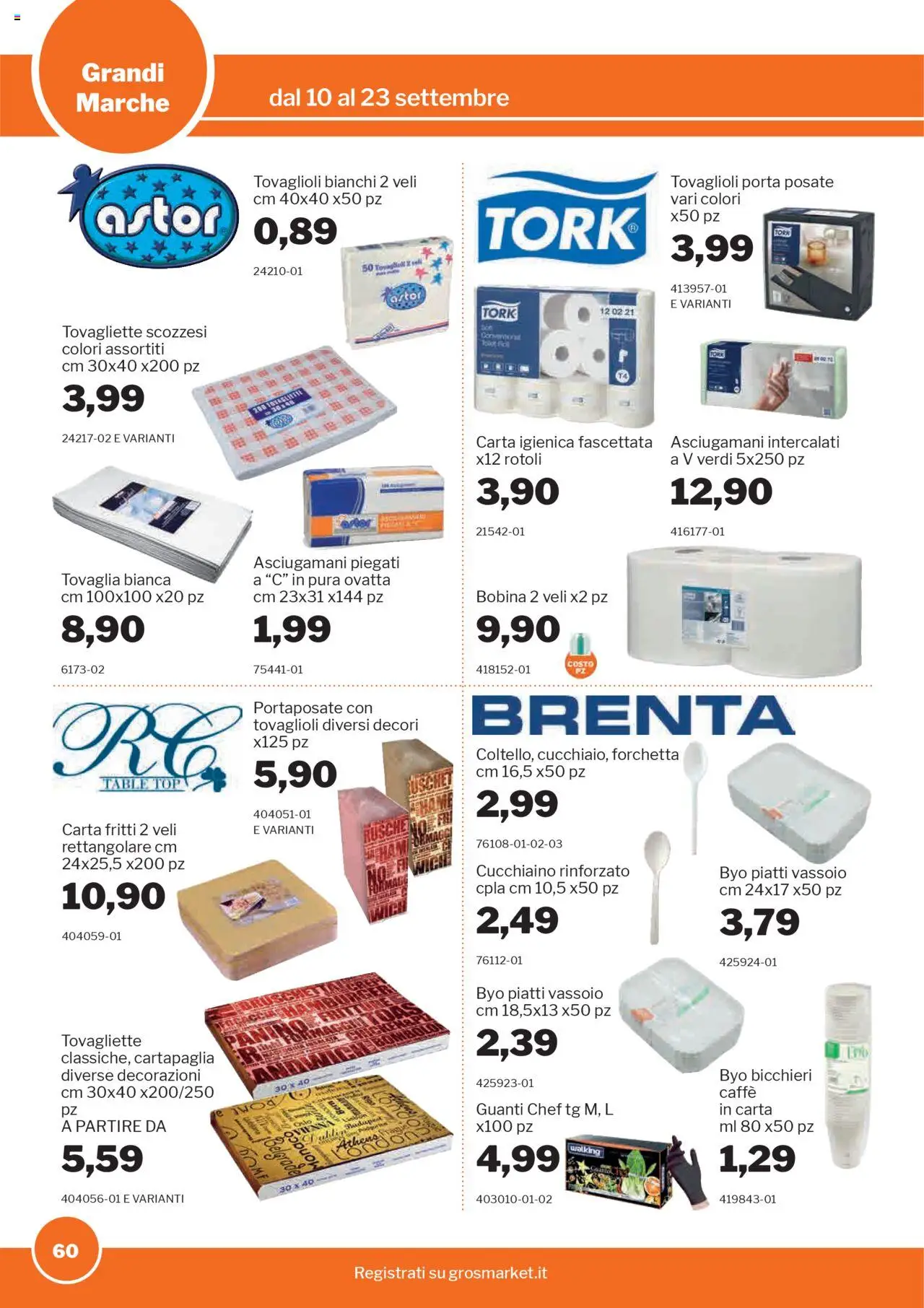 Volantino Sogegross del 10.09.2025 | Pagina: 60 | Prodotti: Posate, Carta igienica, Top, Vassoio