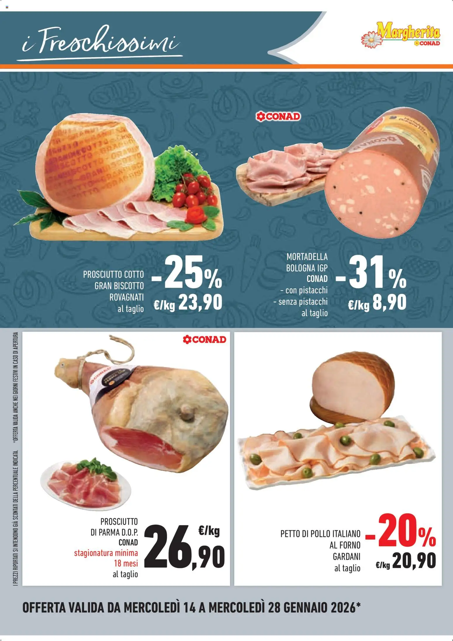 Volantino Conad del 14.01.2026 | Pagina: 8 | Prodotti: Petto di Pollo, Prosciutto di Parma, Prosciutto Cotto, Forno
