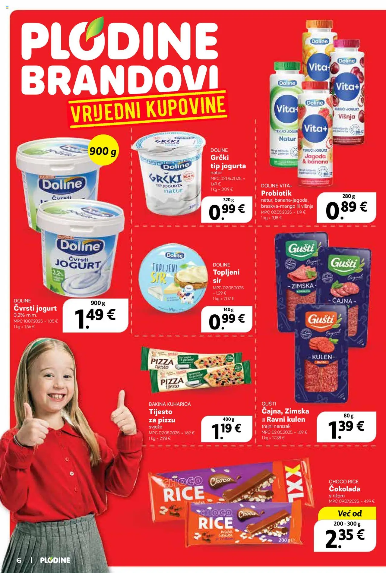Plodine katalog | vrijedi od 27.08.2025 | Stranica: 6 | Proizvodi: Jogurt, Čokolada, Narezak, Kulen