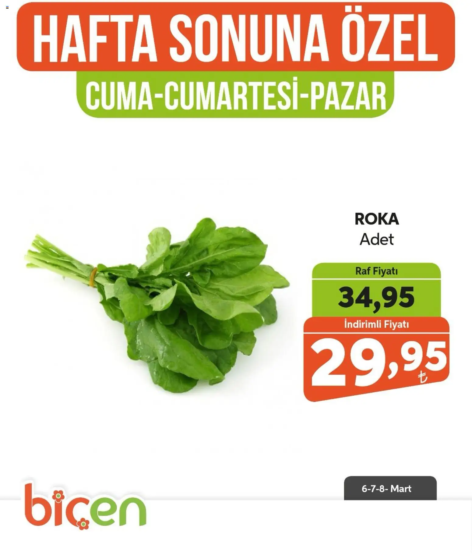 Biçen Market Hafta Sonuna Özel - Sebze İndirimi - 06.03.2026 tarihinden itibaren geçerlidir | Sayfa: 10 | Ürünler: Raf, Roka