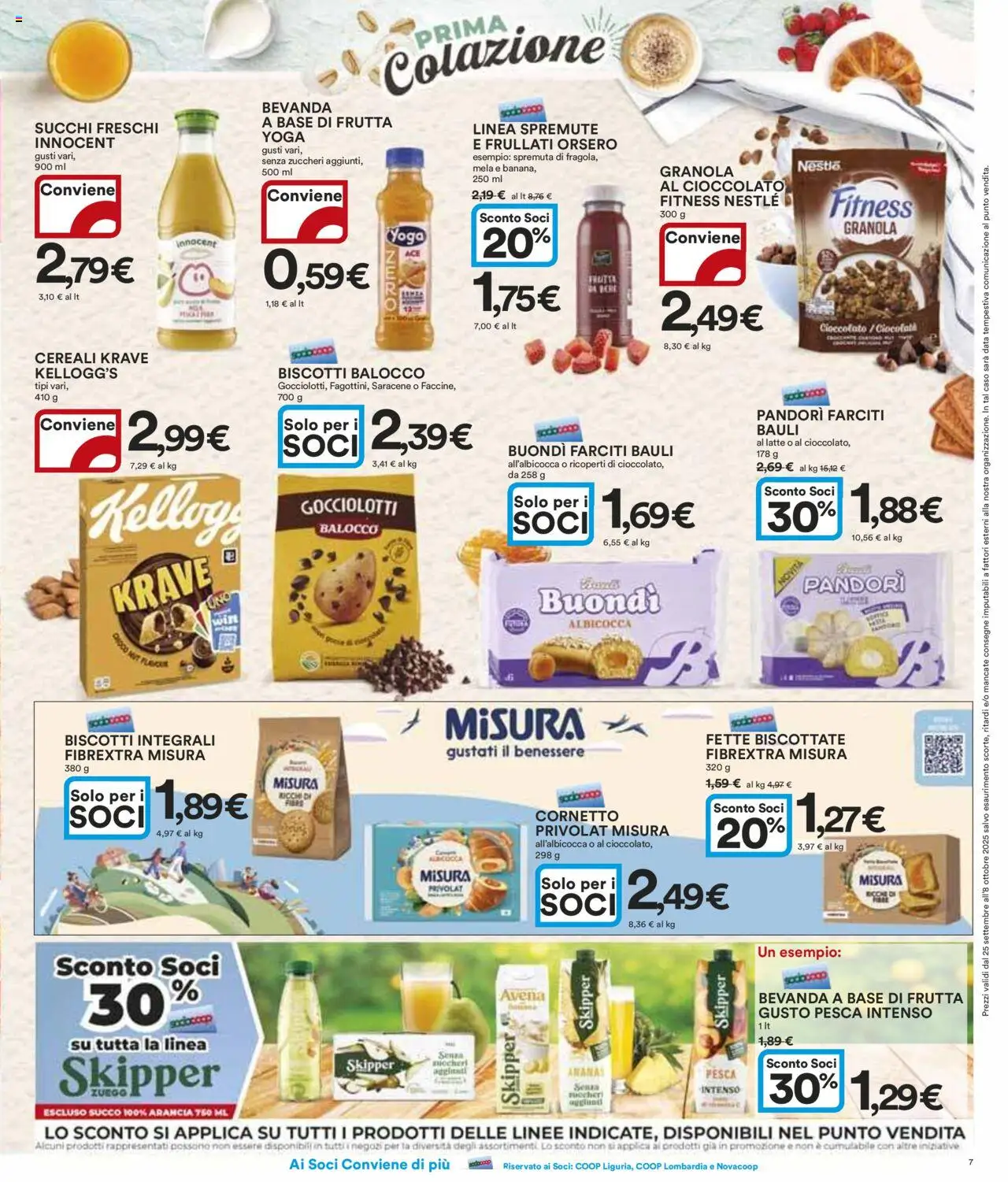 Volantino Ipercoop del 25.09.2025 | Pagina: 7 | Prodotti: Cornetto, Biscotti, Frutta, Ananas
