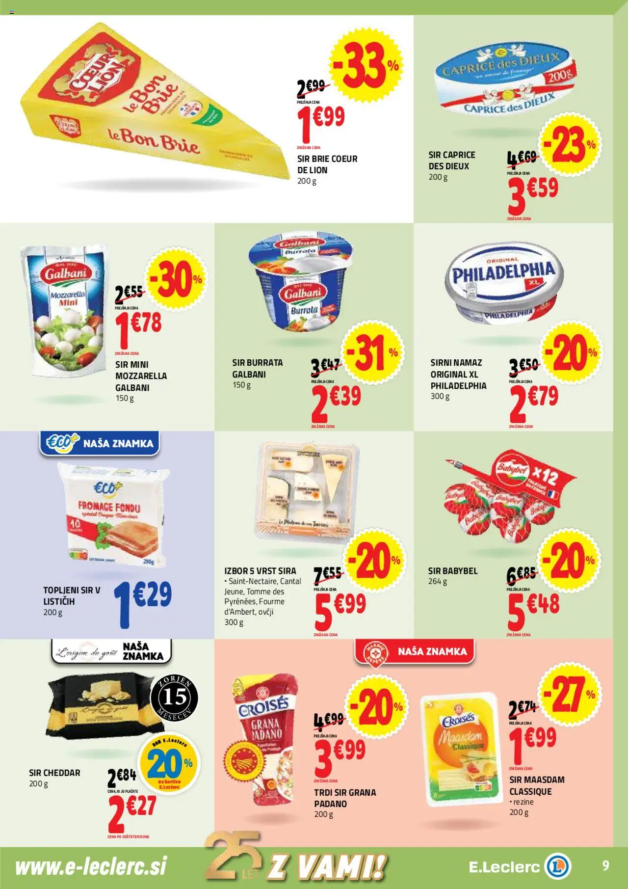 E.leclerc katalog │ velja od 30.07.2025 | Stran: 9 | Izdelki: Sirni namaz, Namaz, Sir, Cheddar