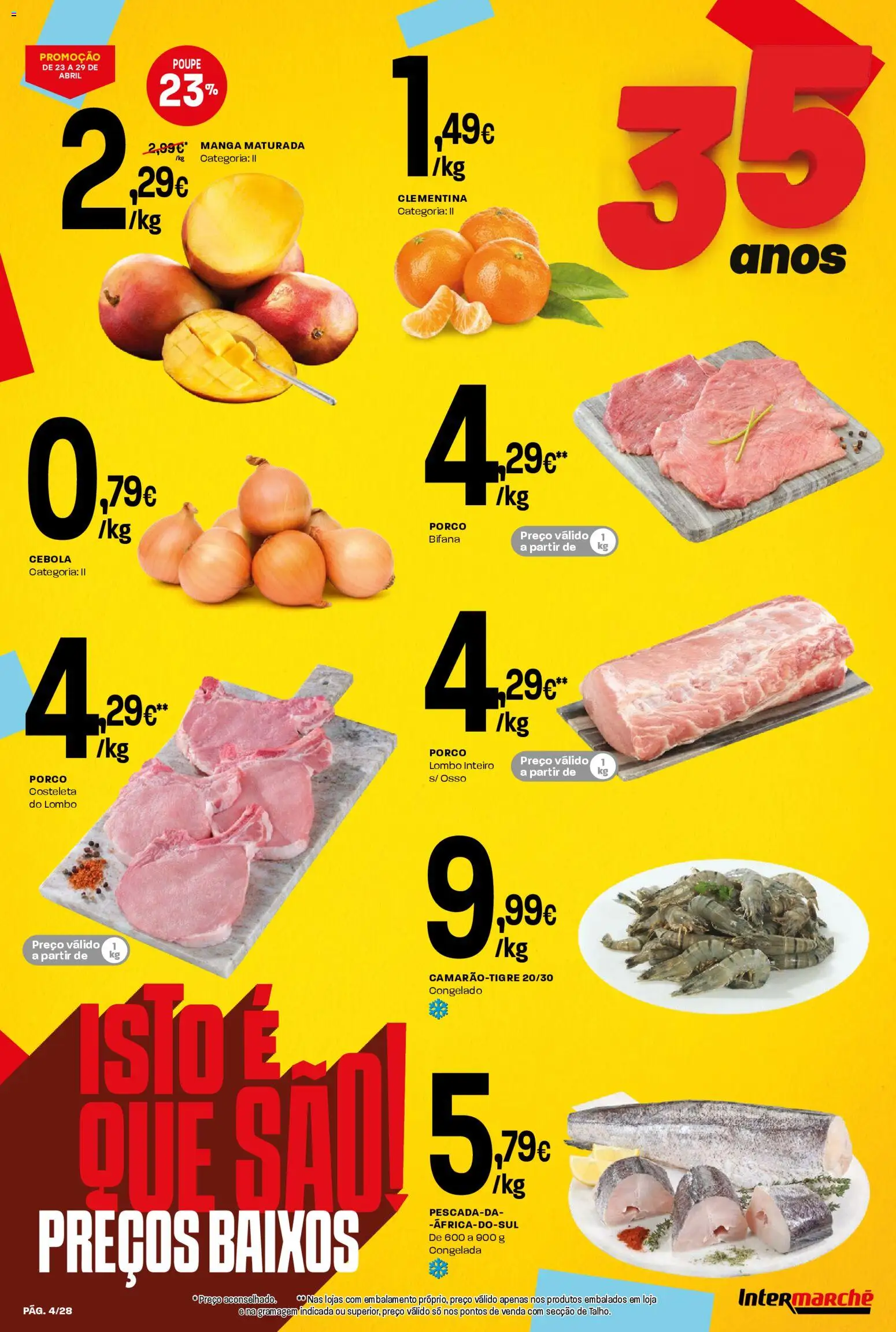 Intermarché Folheto Contact │ válido de 23.04.2026 | Página: 4 | Produtos: Cebola, Lombo