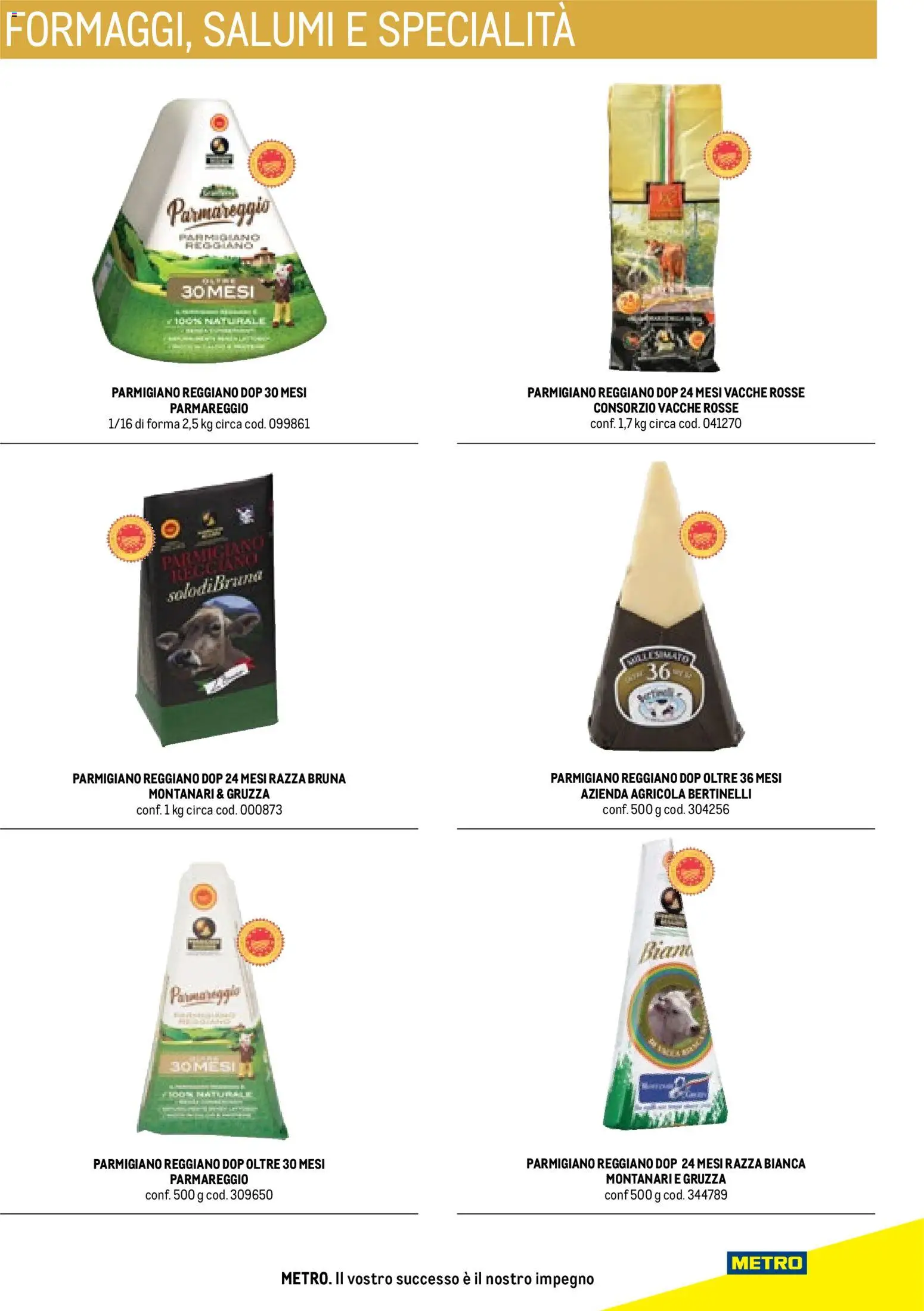 Volantino Metro del 17.10.2025 | Pagina: 73 | Prodotti: Parmigiano reggiano, Parmigiano
