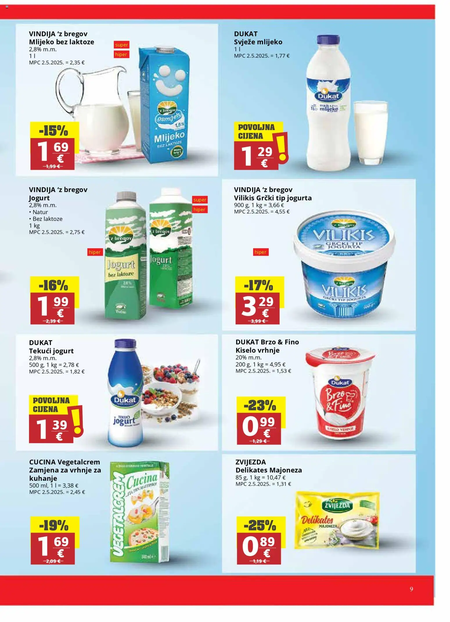 Ribola katalog | vrijedi od 11.03.2026 | Stranica: 9 | Proizvodi: Mlijeko, Jogurt, Kiselo vrhnje, Mlijeko bez laktoze