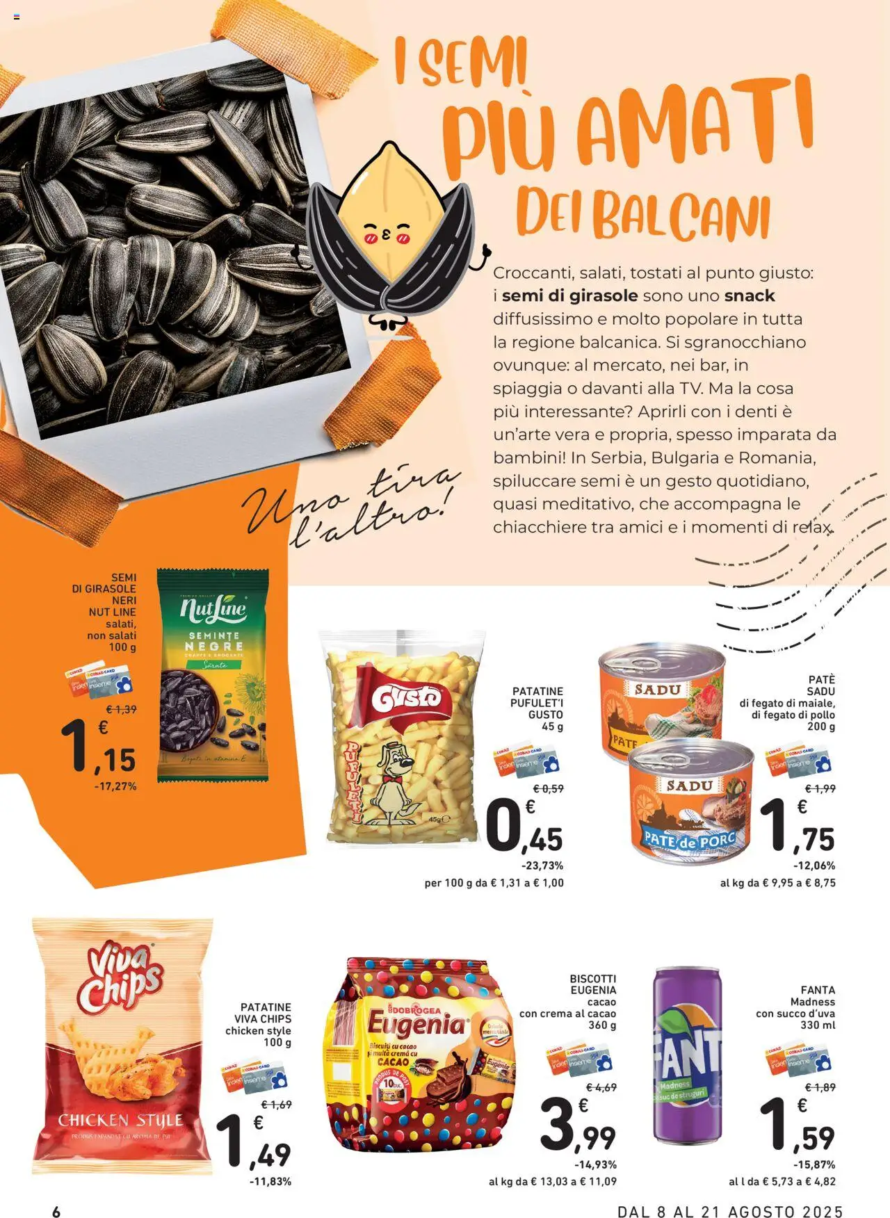Volantino Conad del 08.08.2025 | Pagina: 6 | Prodotti: Succo, Pollo, Patatine, Cacao