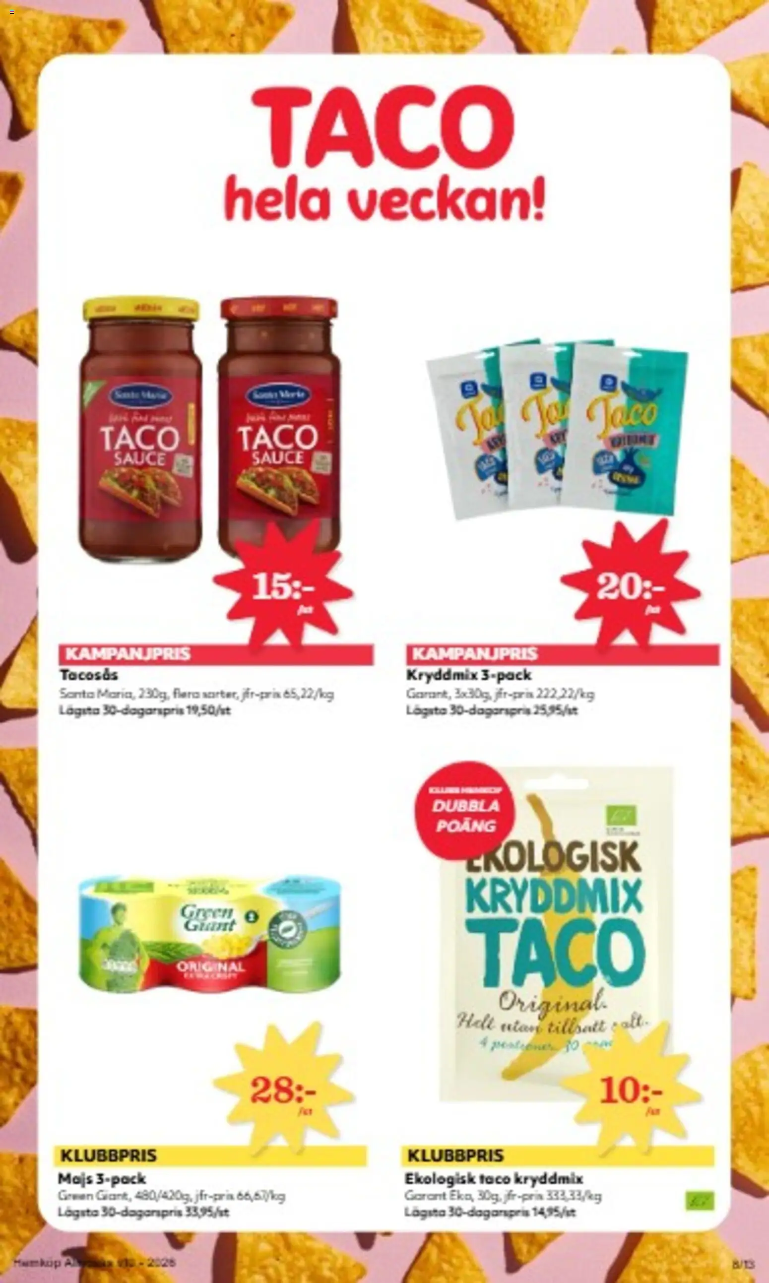Hemköp reklamblad aktuell från 02.03.2026 | Sida: 9 | Produkter: Tacosås, Majs