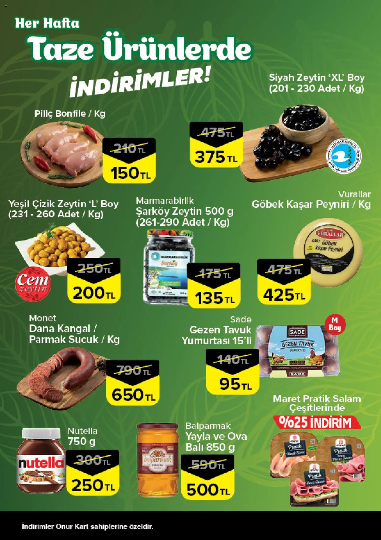 Onur Market Taze Ürünlerde İndirimler - İstanbul & Trakya - 15.01.2026 tarihinden itibaren geçerlidir | Sayfa: 2 | Ürünler: Salam, Piliç bonfile, Zeytin, Sucuk