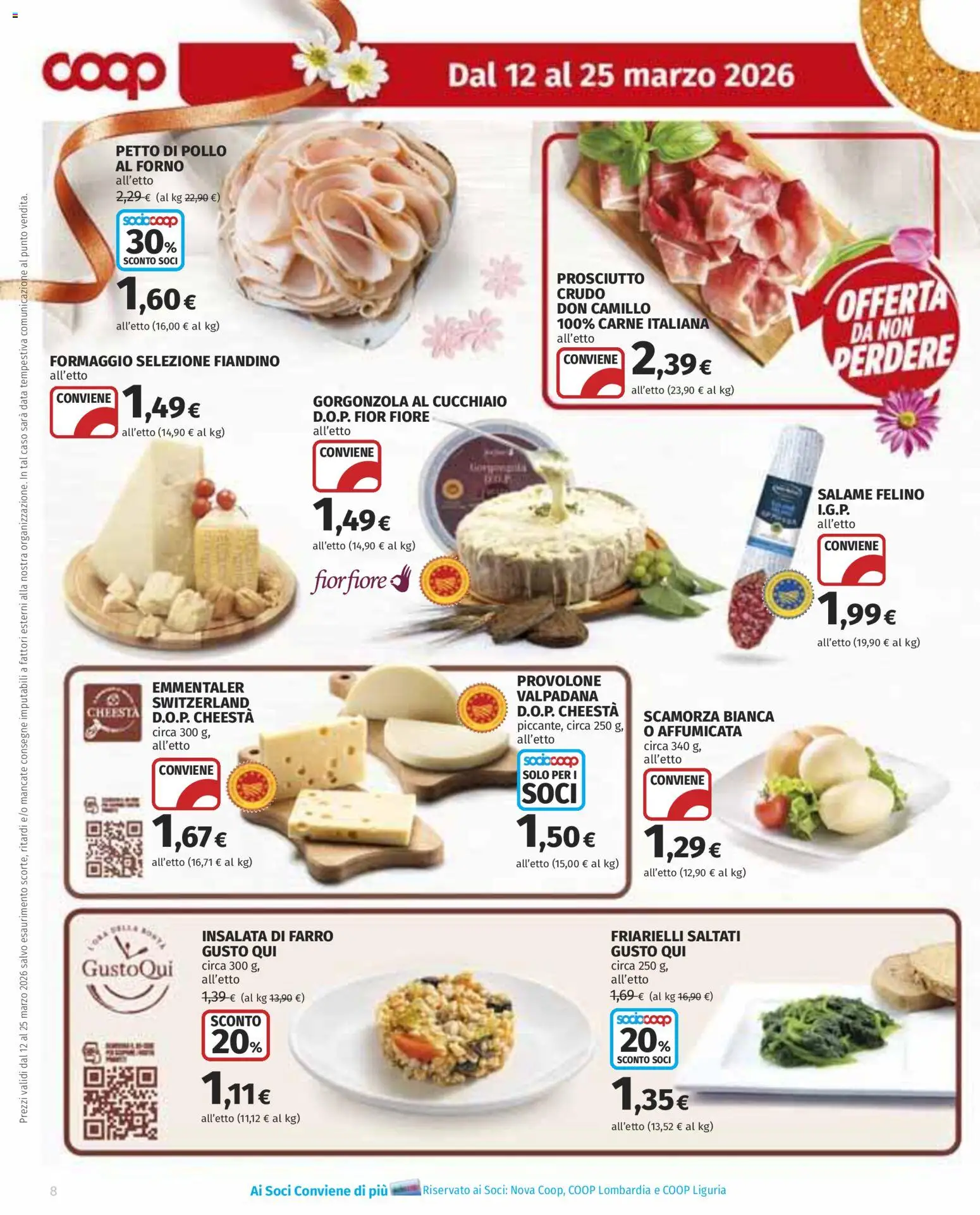 Volantino COOP del 12.03.2026 | Pagina: 8 | Prodotti: Formaggio, Prosciutto, Gorgonzola, Farro