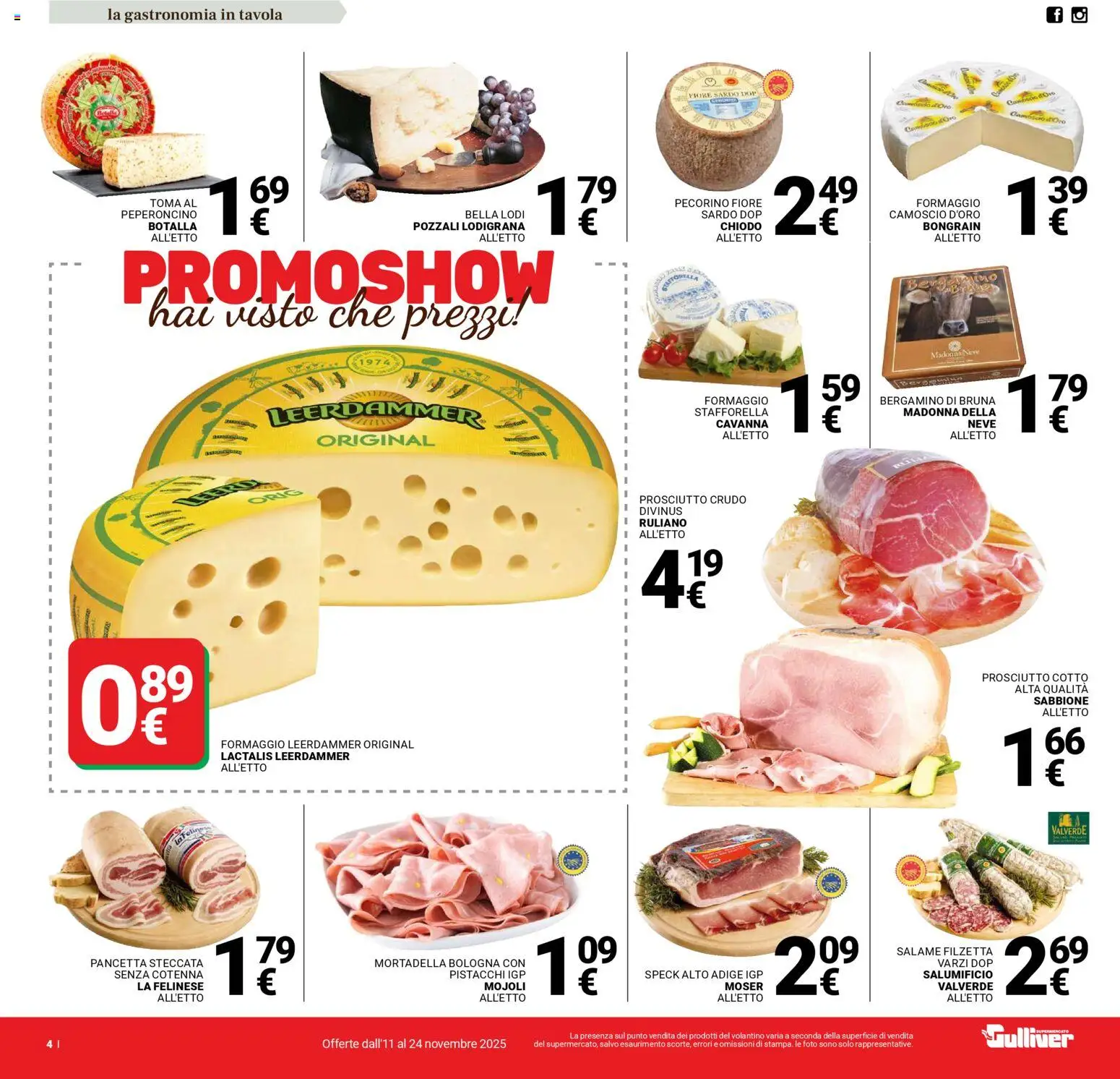 Volantino Gulliver del 11.11.2025 | Pagina: 4 | Prodotti: Speck, Prosciutto Crudo, Salame, Formaggio