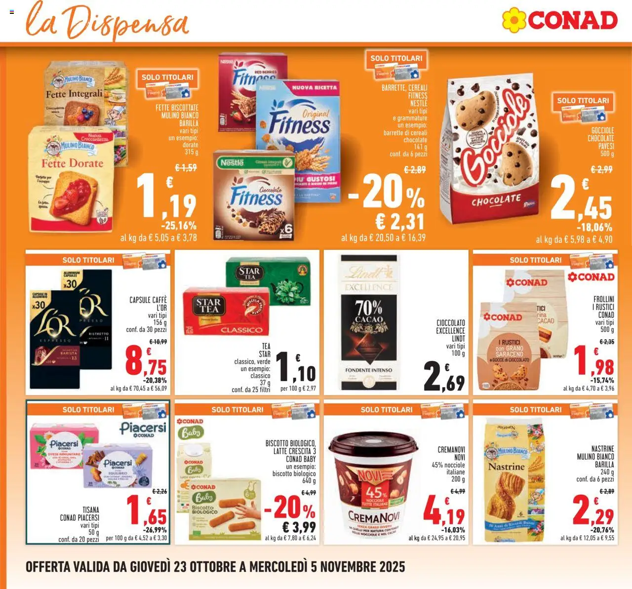 Volantino Conad del 23.10.2025 | Pagina: 16 | Prodotti: Caffè, Cioccolato, Fette biscottate, Rustici