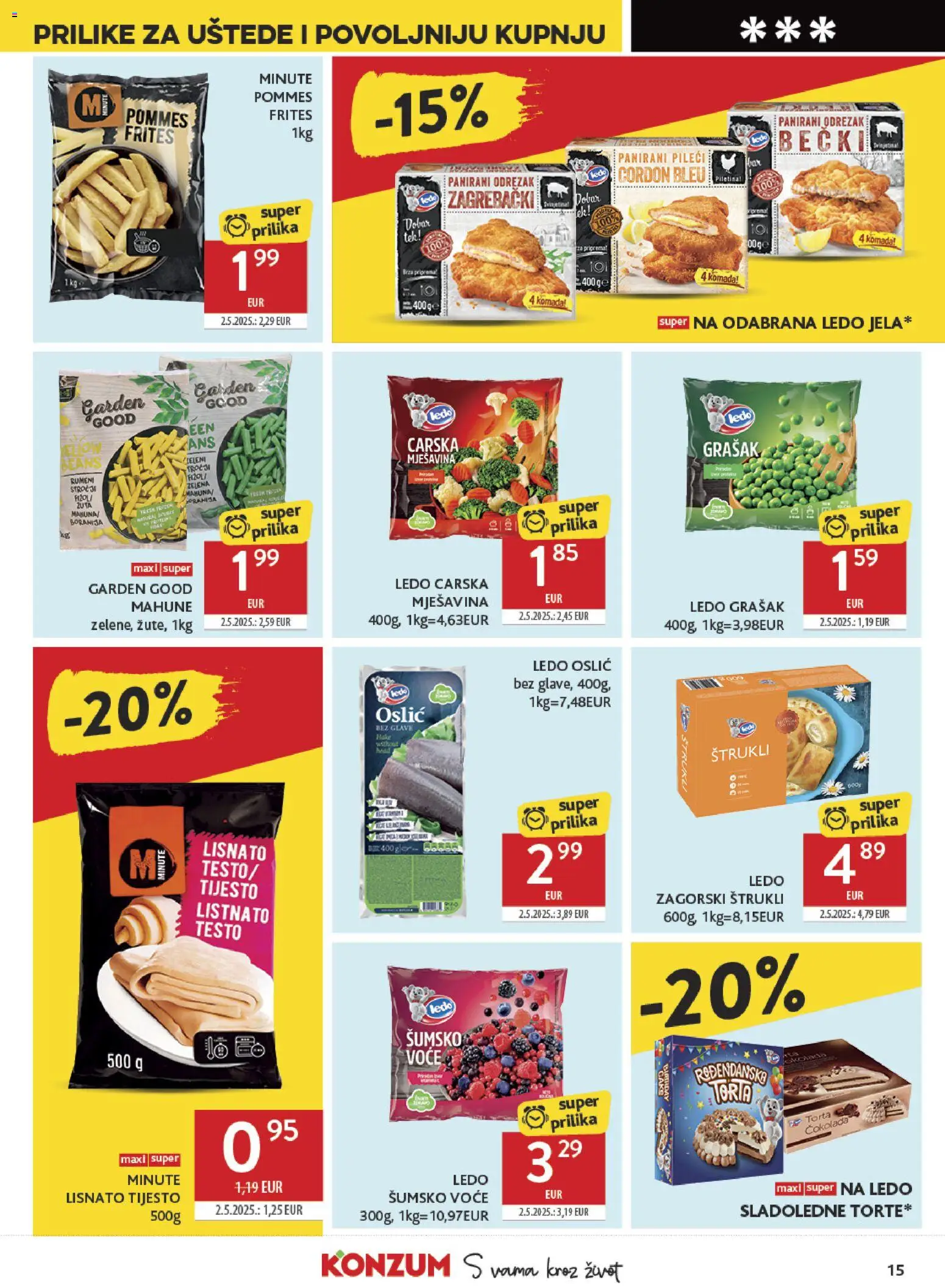 Konzum katalog | vrijedi od 04.03.2026 | Stranica: 15 | Proizvodi: Pommes frites, Voće, Grašak, Torta