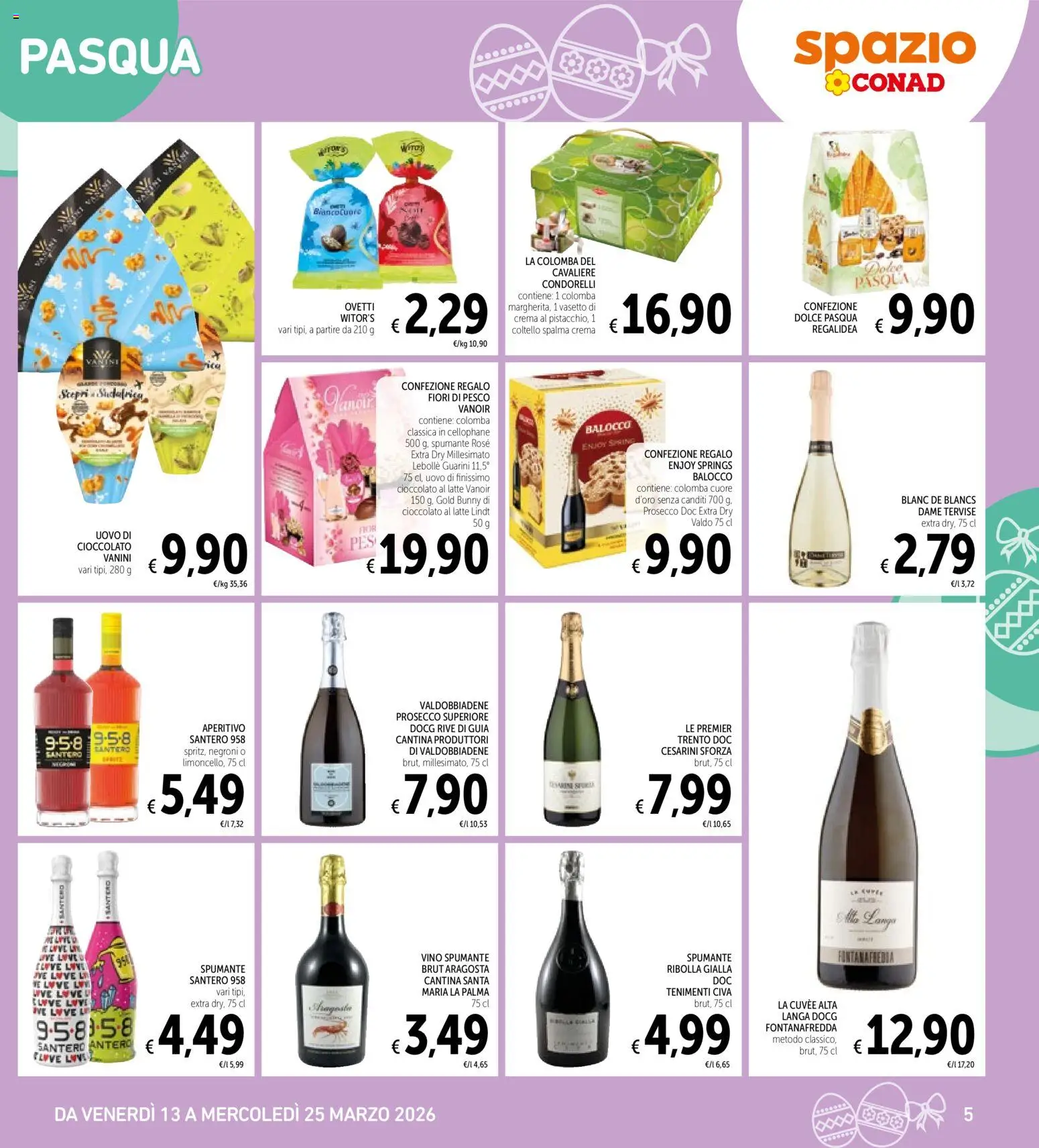 Volantino Spazio Conad del 13.03.2026 | Pagina: 5 | Prodotti: Cioccolato, Latte, Spumante, Aperitivo