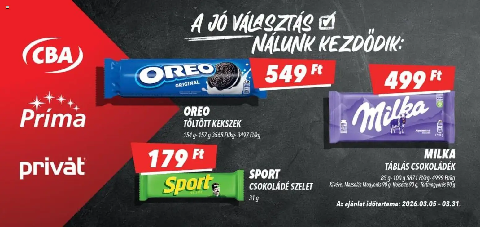 CBA Príma akciós ujság - amely érvényes a következő dátumtól: 05.03.2026 | Oldal: 1 | Termékek: Csokoládé, Kekszek
