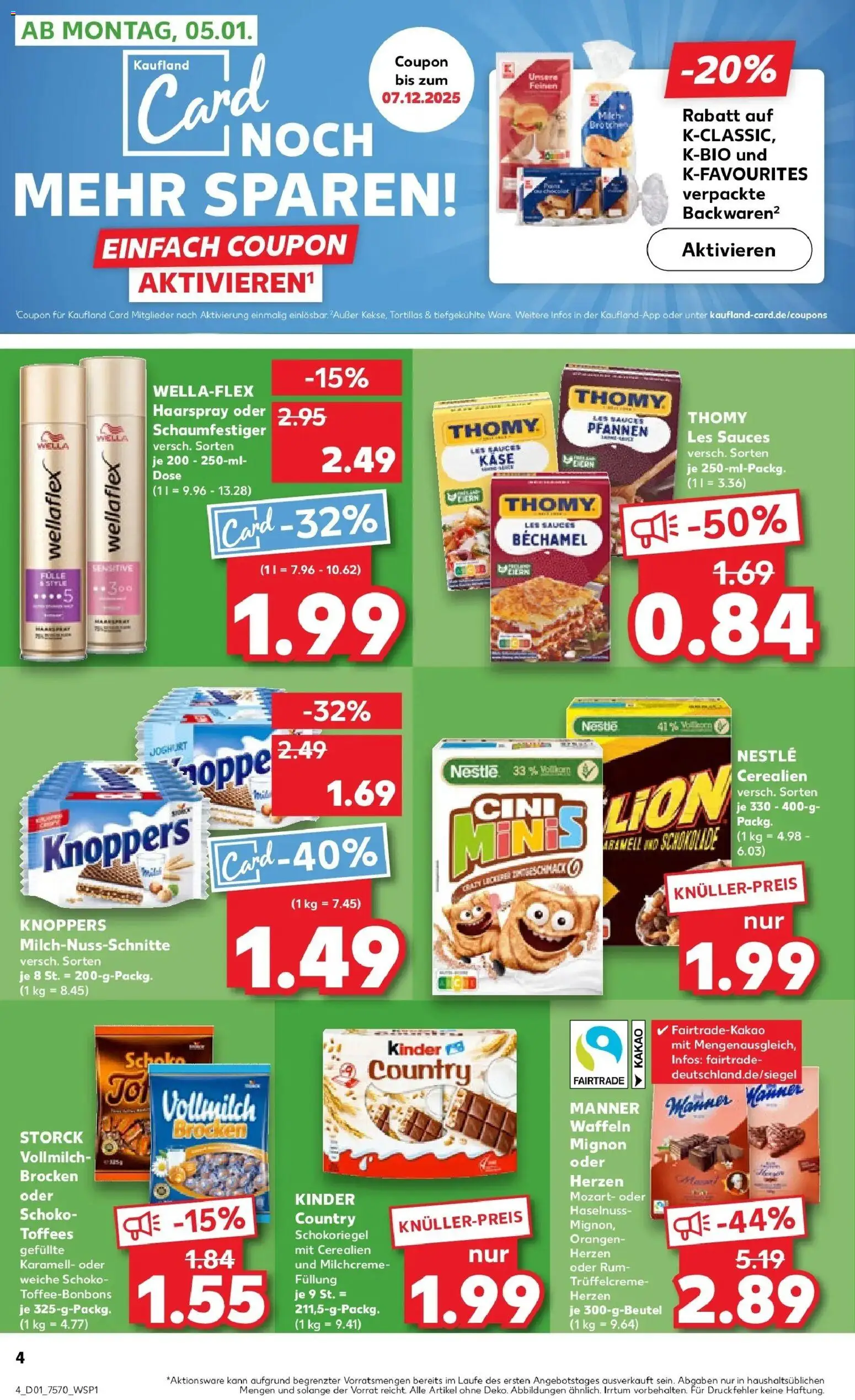 Kaufland prospekt Krefeld	 – gültig ab 05.01.2026 | Seite: 4 | Produkte: Thomy les sauces, Haarspray, Waffeln, Knoppers