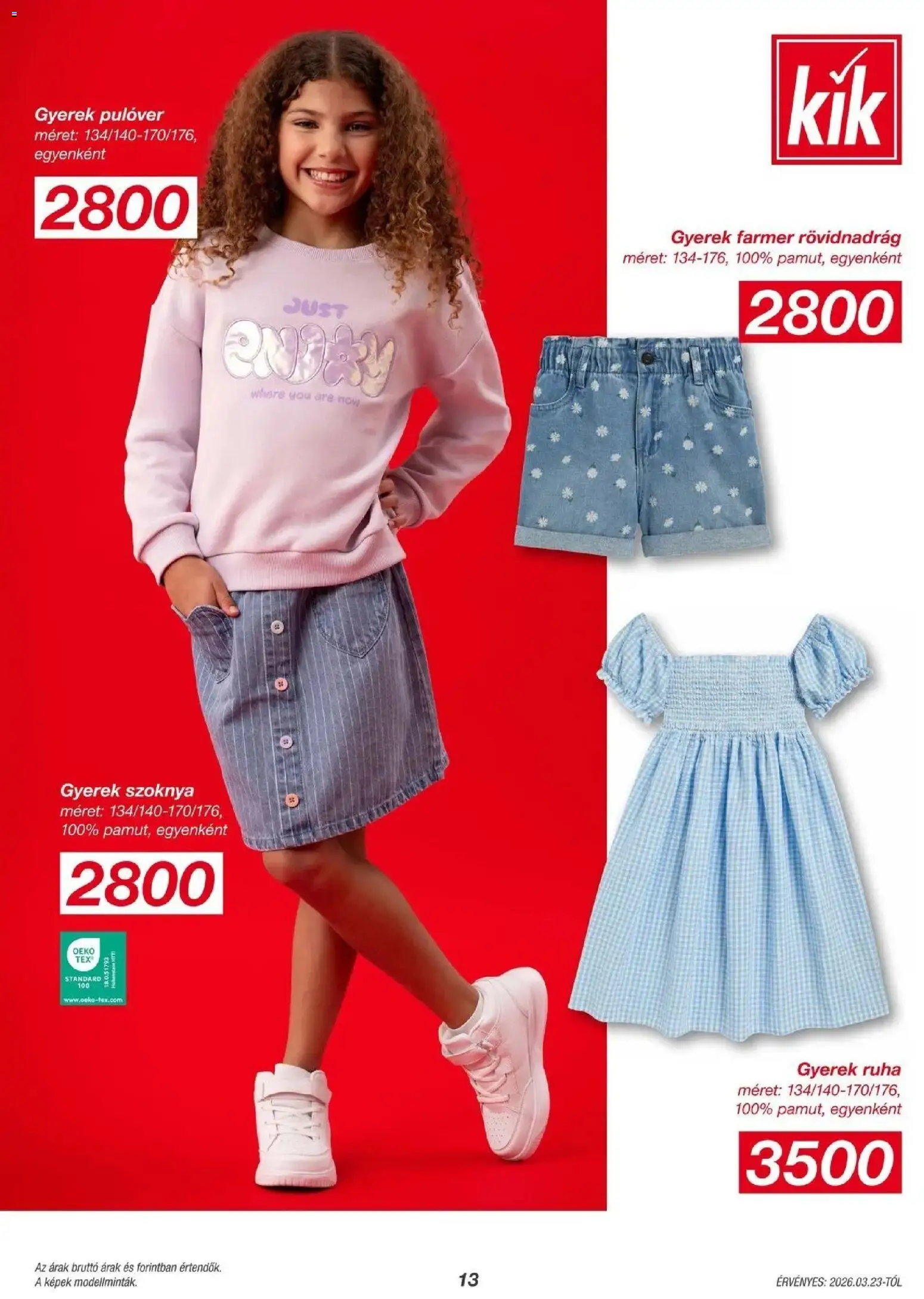 Kik akciós ujság - amely érvényes a következő dátumtól: 23.03.2026 | Oldal: 13 | Termékek: Farmer, Szoknya, Pulóver, Rövidnadrág