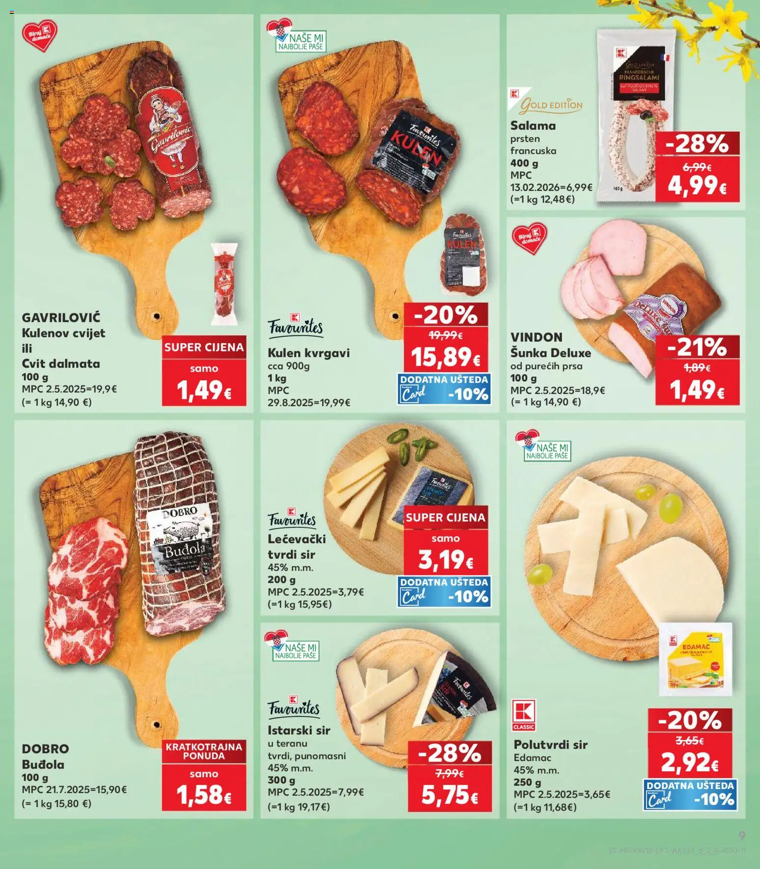 Kaufland katalog | vrijedi od 18.03.2026 | Stranica: 9 | Proizvodi: Sir, Buđola, Kulen, Tvrdi sir