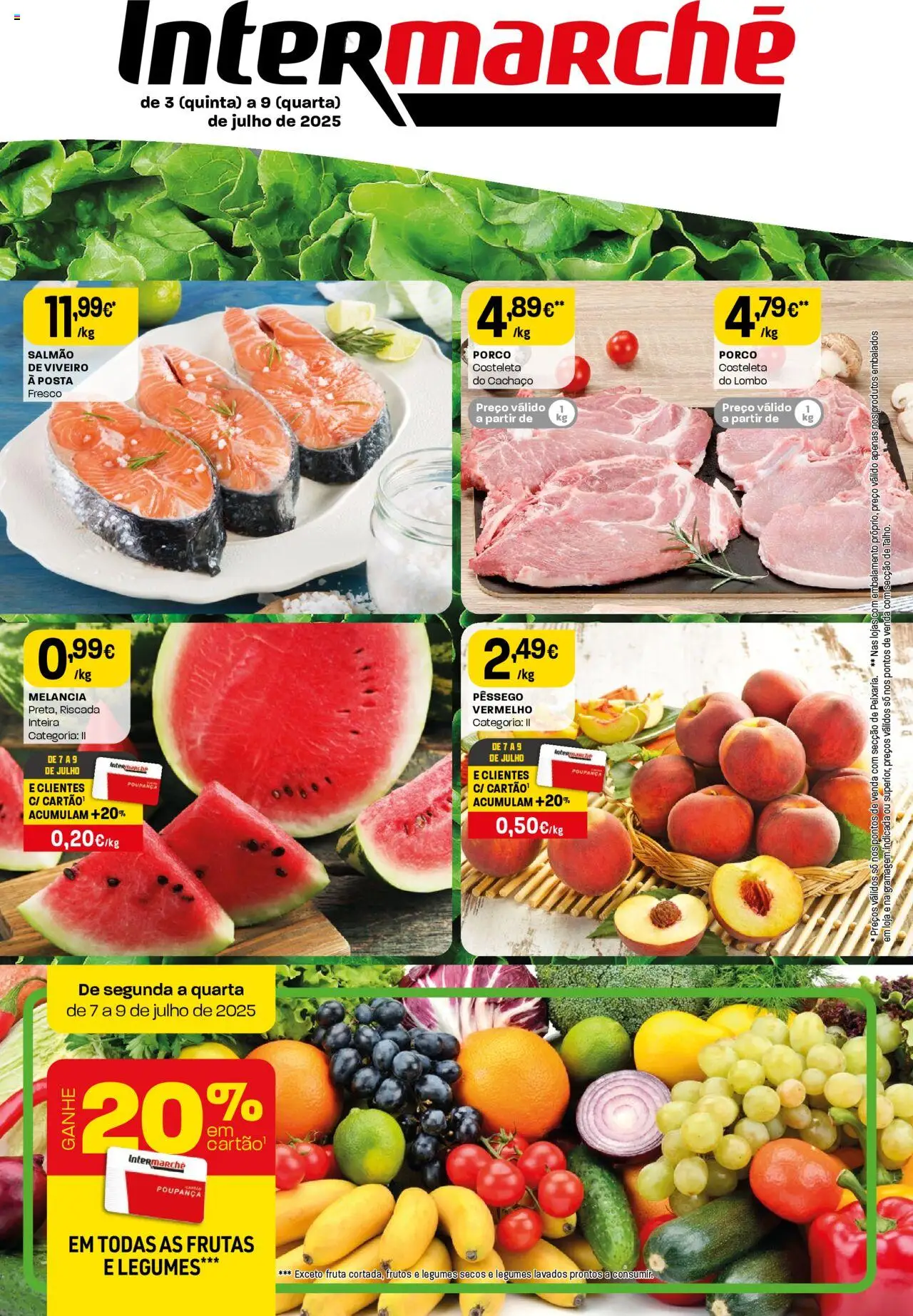 Intermarché folheto │ válido de 03.07.2025 | Página: 1 | Produtos: Salmão, Lombo, Melancia