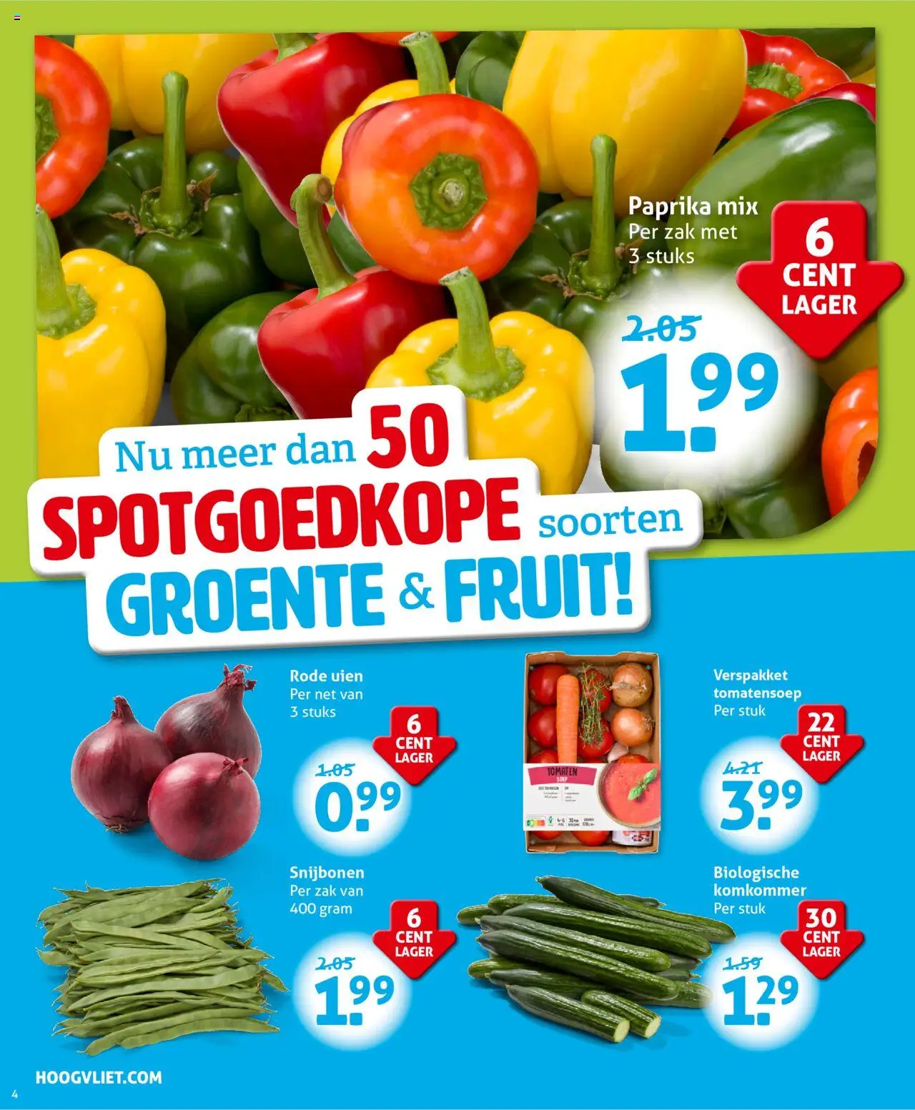  | Pagina: 4 | Producten: Komkommer, Tomaten, Zak, Kész piskótalap