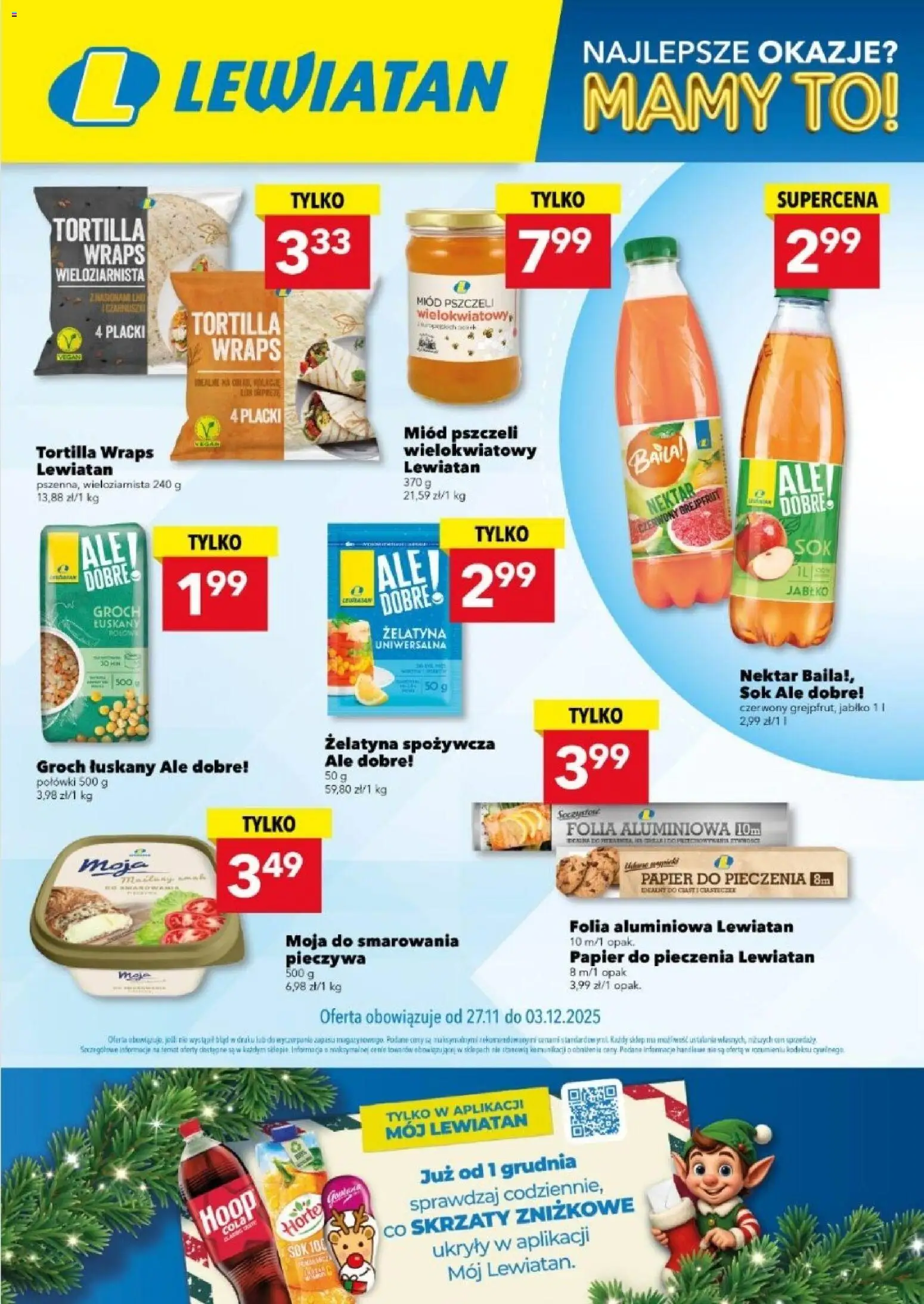 Lewiatan gazetka - Są okazje w Lewiatanie od 27.11.2025 | Strona: 1 | Produkty: Groch łuskany, Żelatyna, Papier do pieczenia, Tortilla