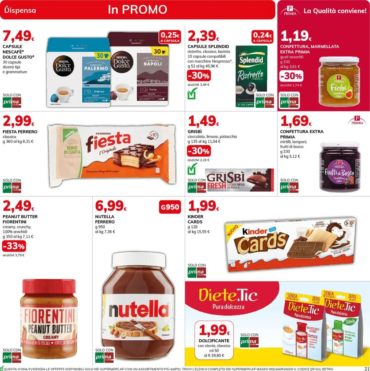 Volantino Basko del 30.09.2025 | Pagina: 21 | Prodotti: Dolcificante, Stevia, Olio, Arachidi