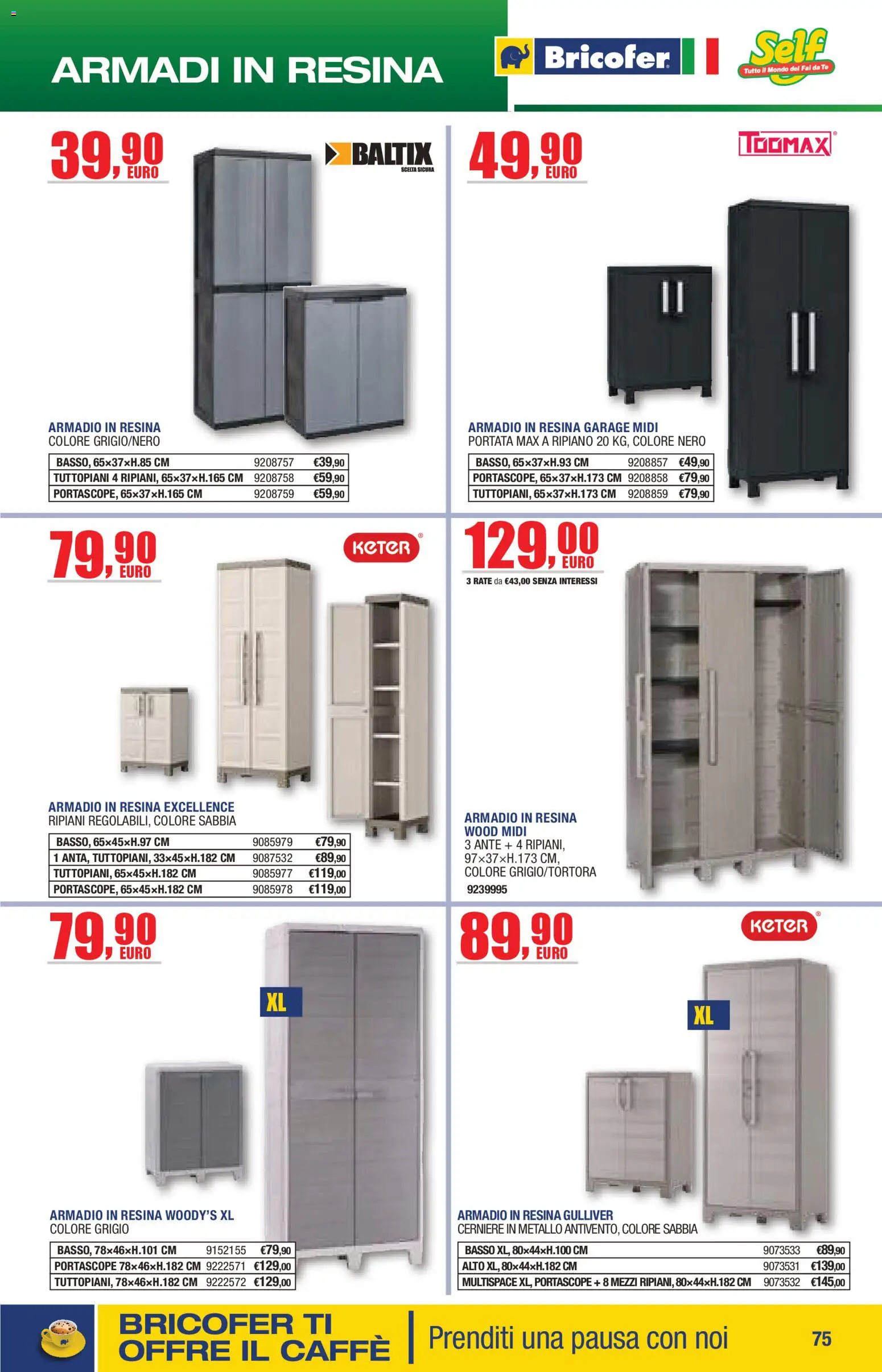 Volantino Self del 14.04.2026 | Pagina: 75 | Prodotti: Ripiano, Caffè, Tè, Armadio