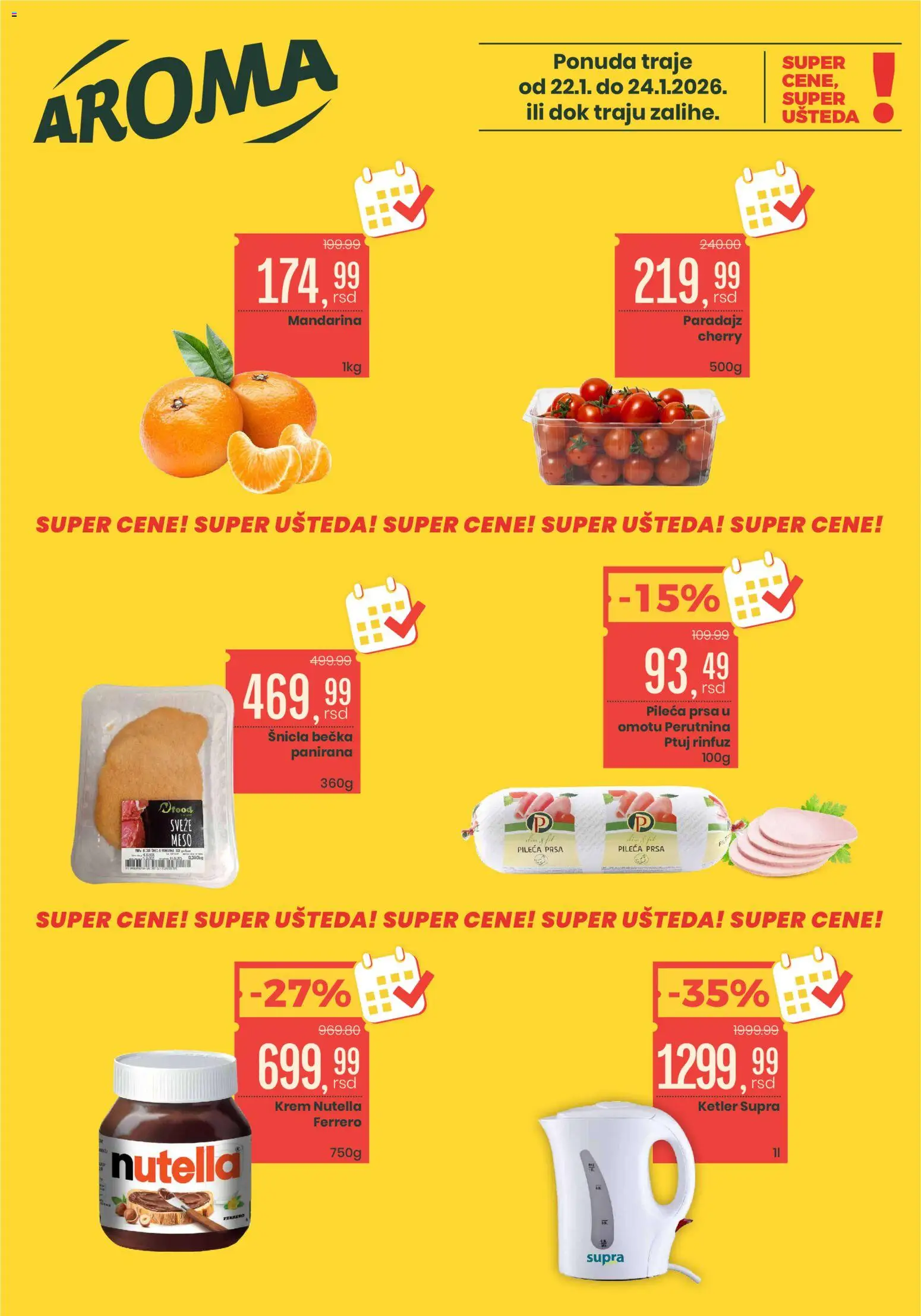 Aroma Market katalog - važi od 22.01.2026 | Strana: 1 | Proizvode: Ketler, Pileća prsa, Ferrero, Nutella