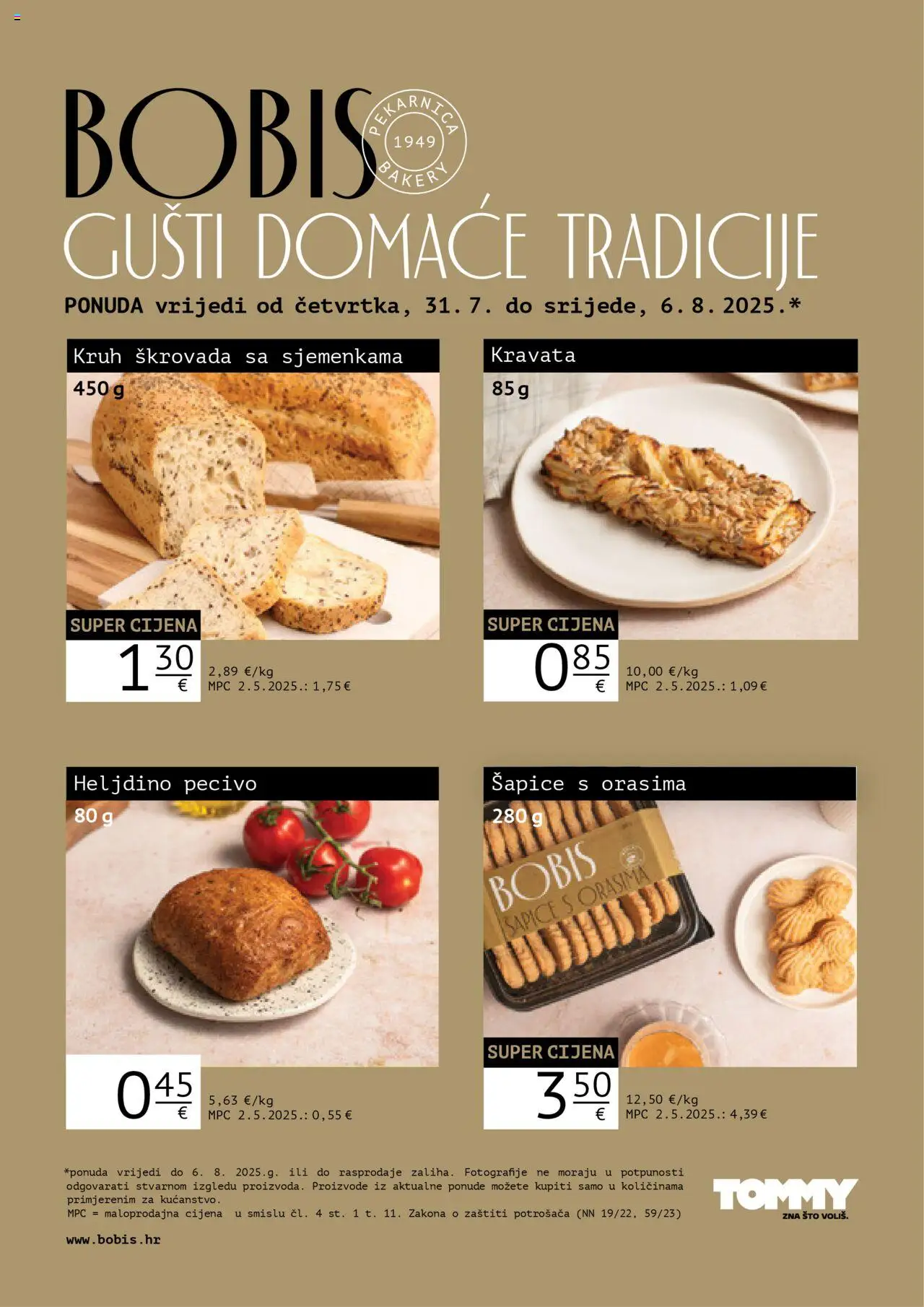 Tommy katalog | vrijedi od 31.07.2025 | Stranica: 1 | Proizvodi: Kruh, Pecivo