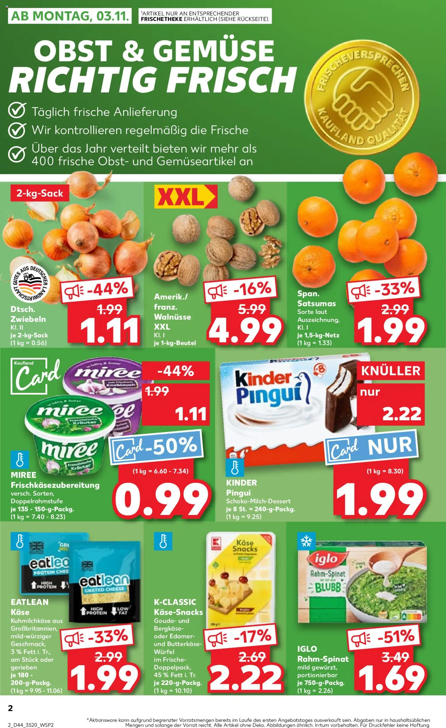Kaufland prospekt Berlin	 – gültig ab 02.11.2025 | Seite: 2 | Produkte: Käse, Iglo, Gemüse, Obst